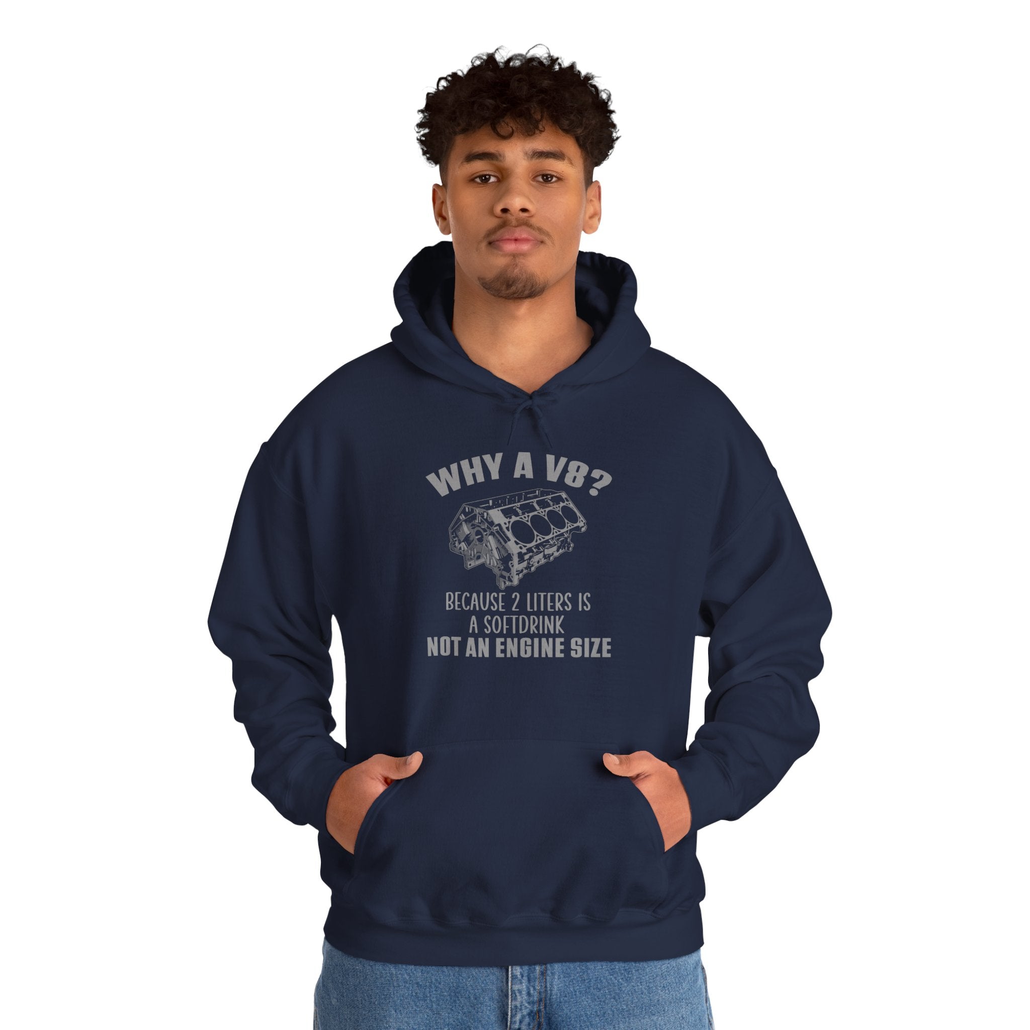 Why A V8? Hoodie (Front)