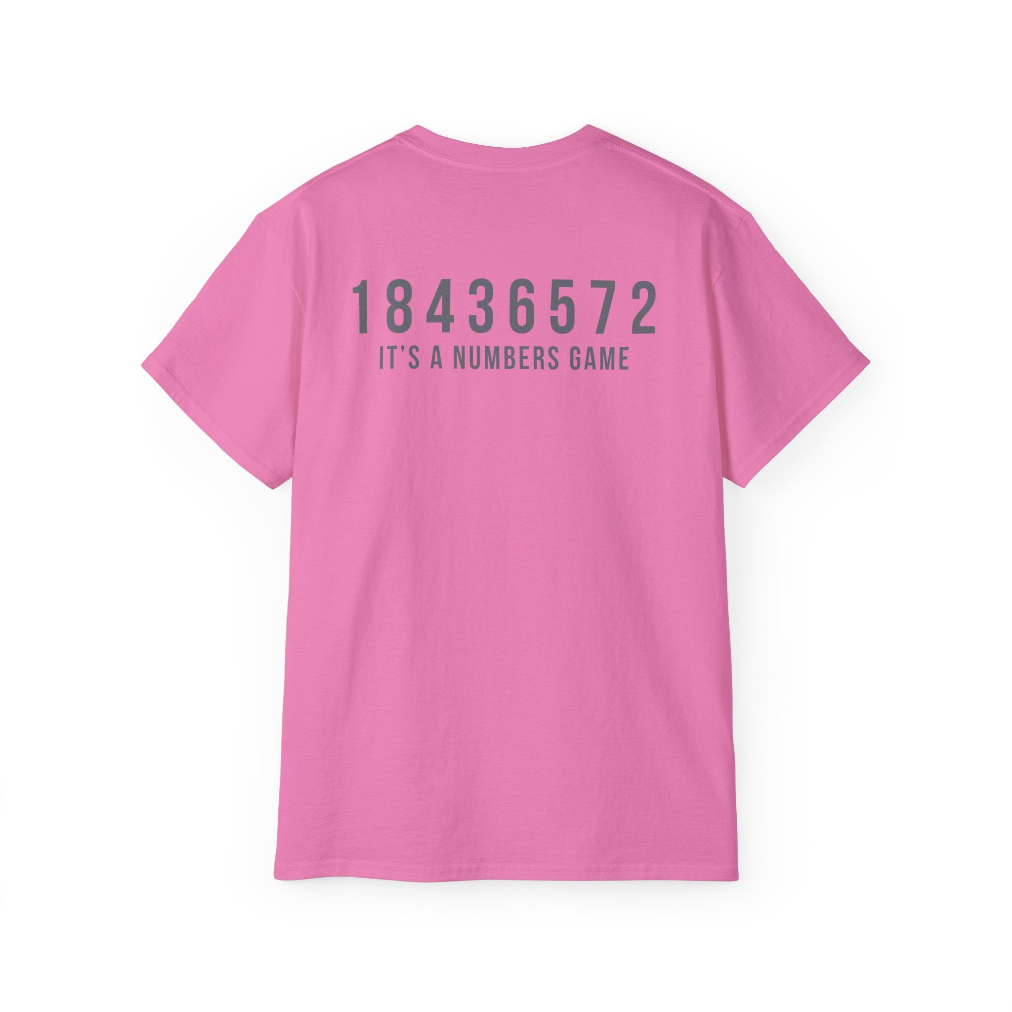 It's a Numbers Game - Ultra Cotton Tee