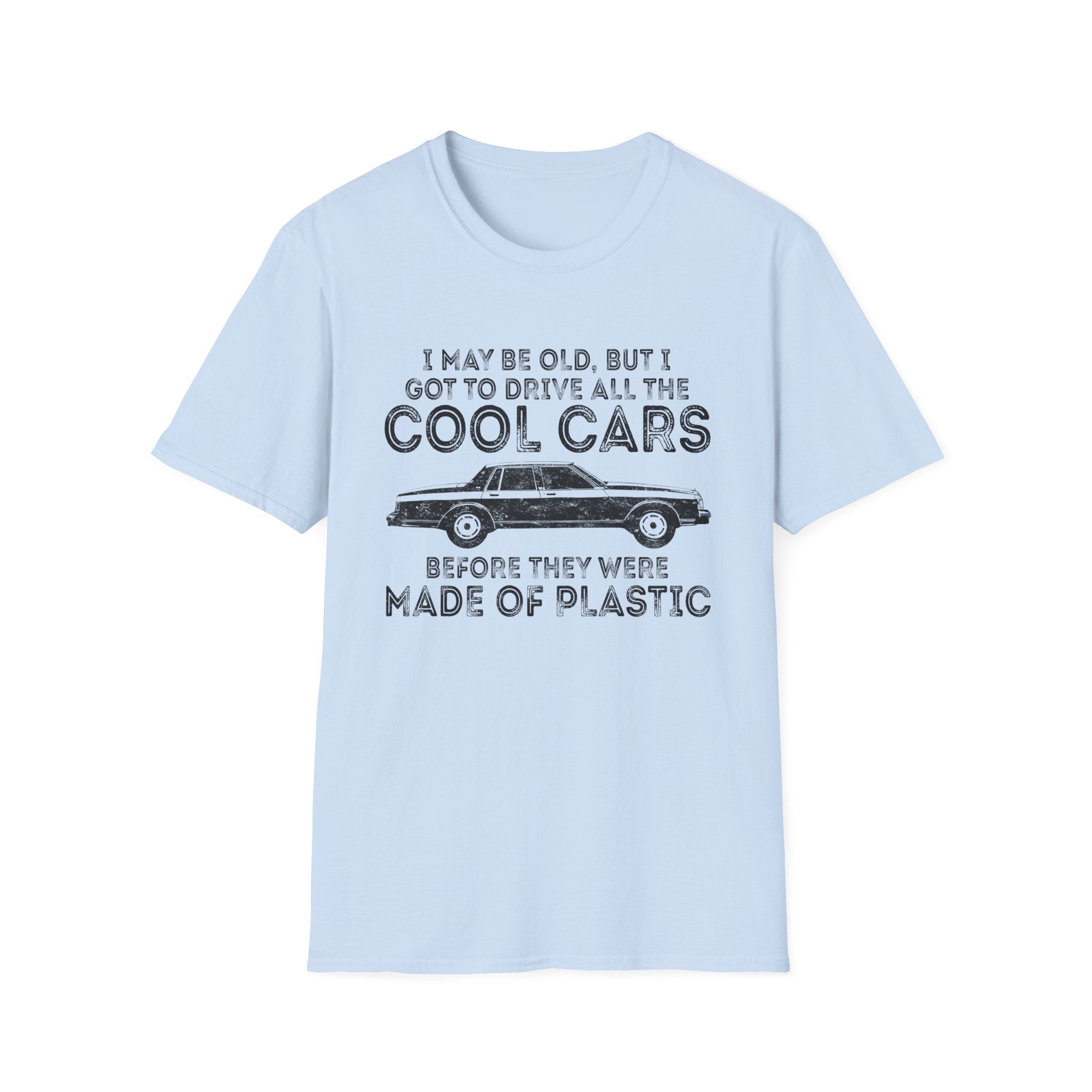 Cool Cars Before They Were Made Of Plastic T-Shirt