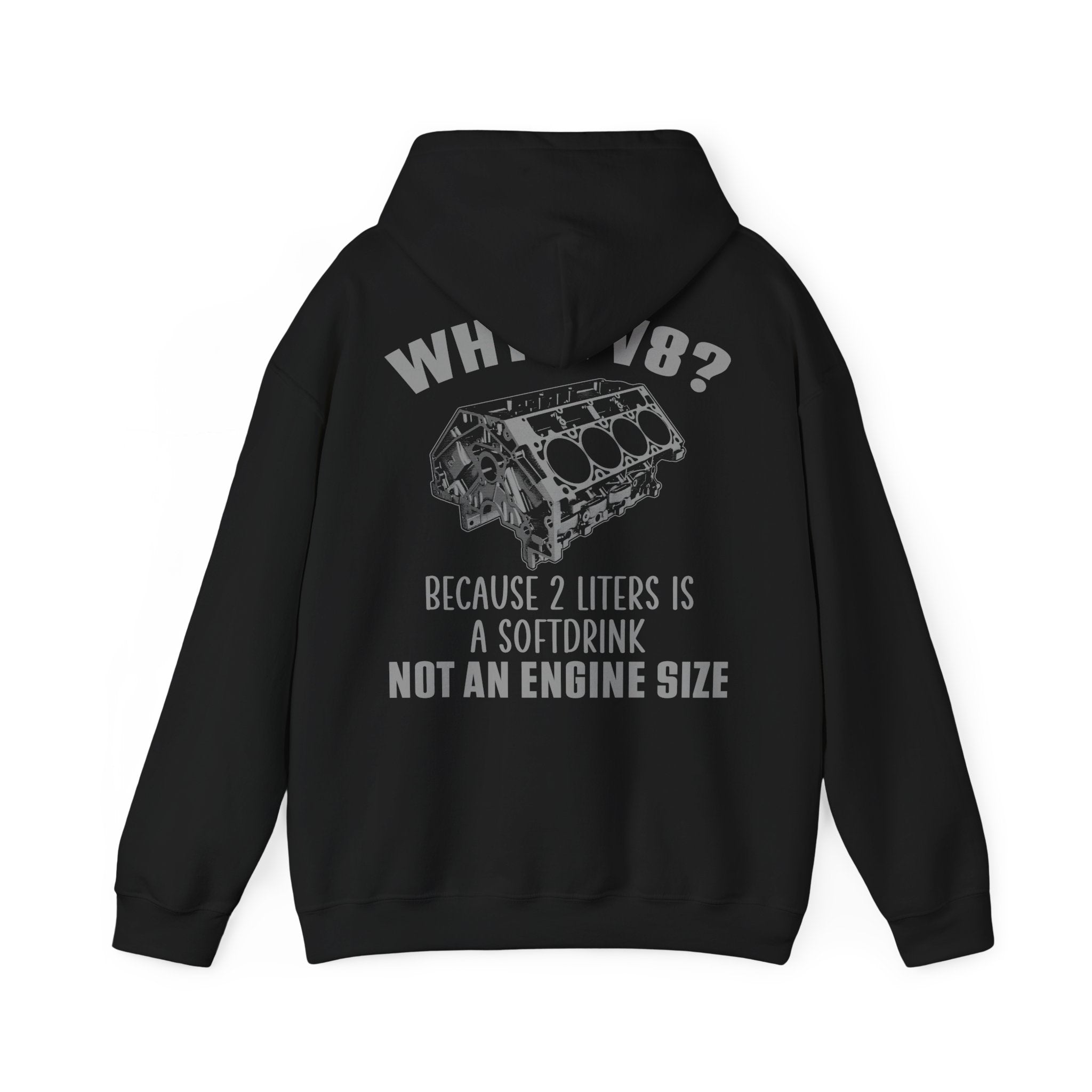 Why A V8? Double Sided Hoodie - EU