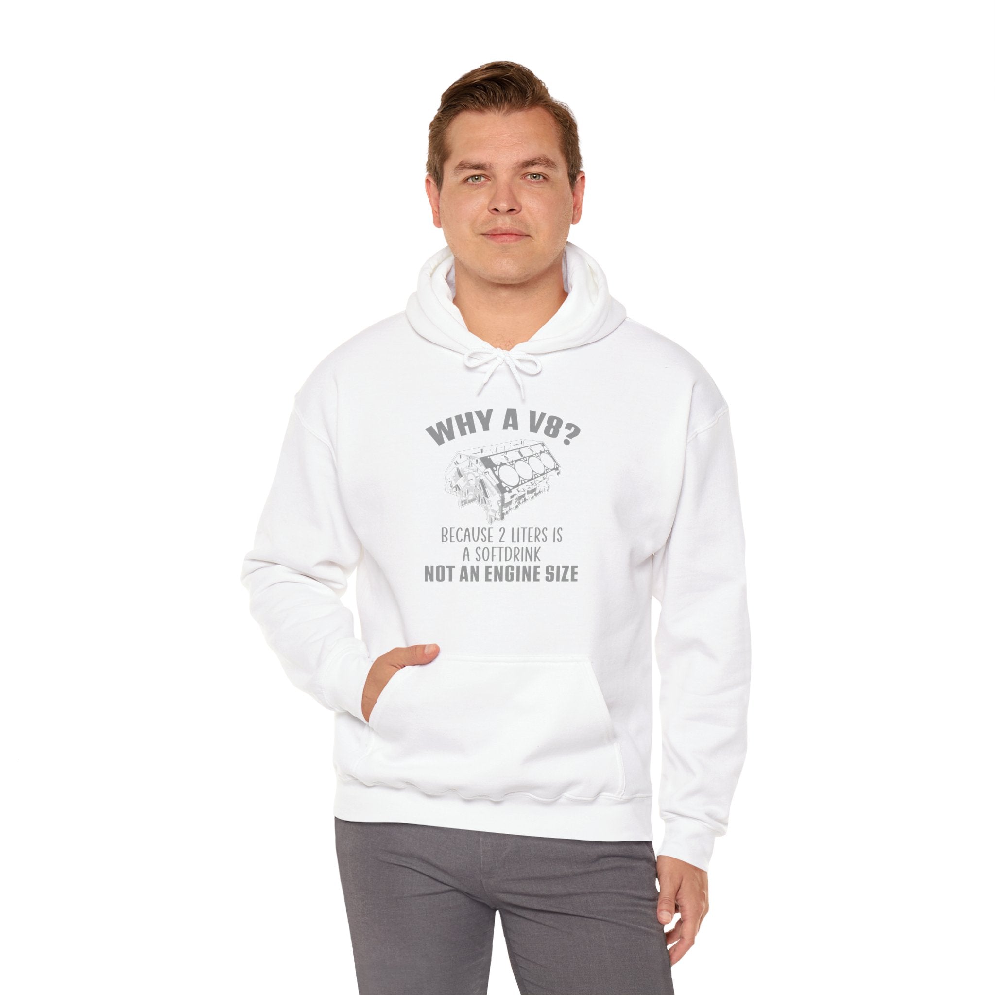 Why A V8? Hoodie (Front)
