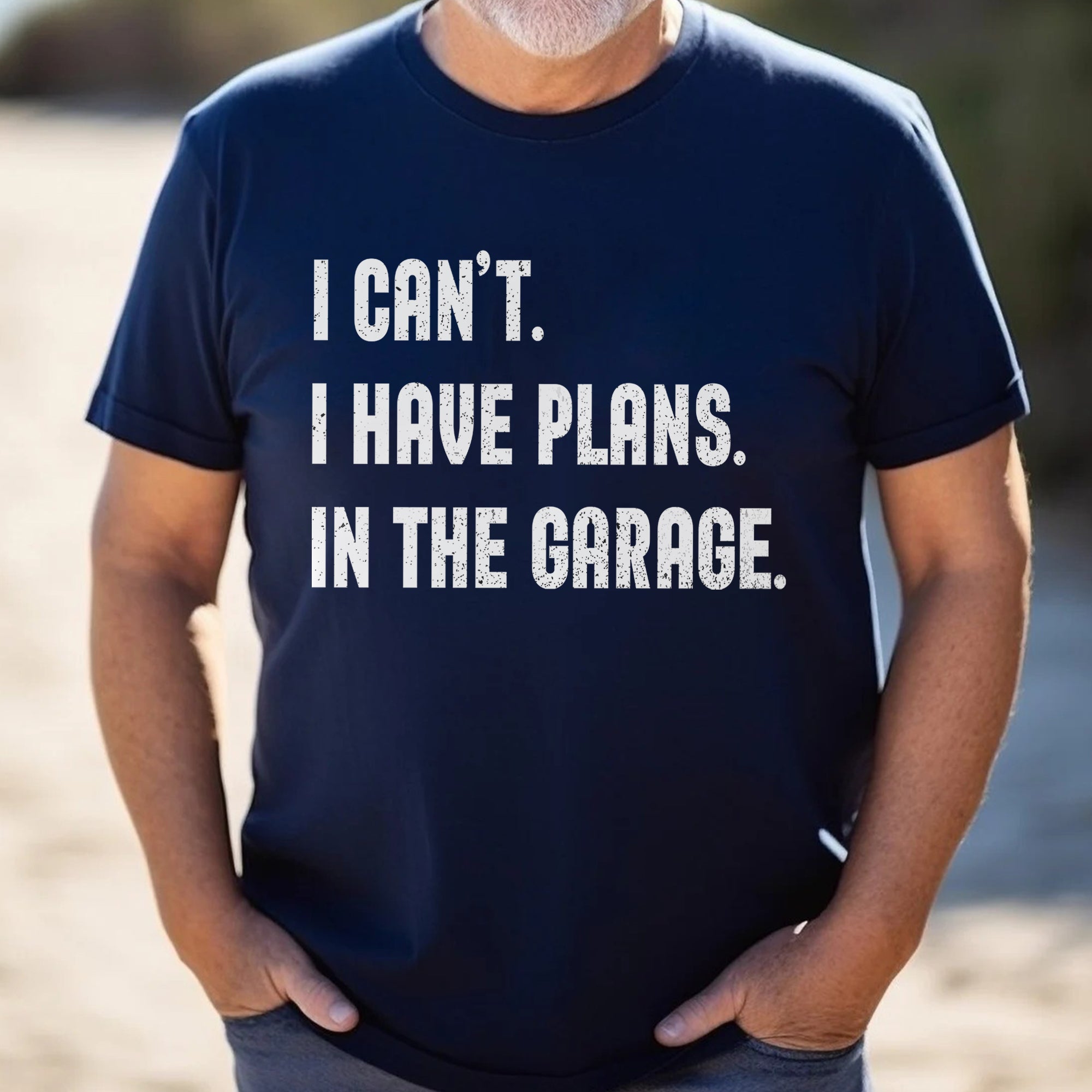 Sorry I Can't I Have Plans In The Garage - Car Enthusiast T-shirt