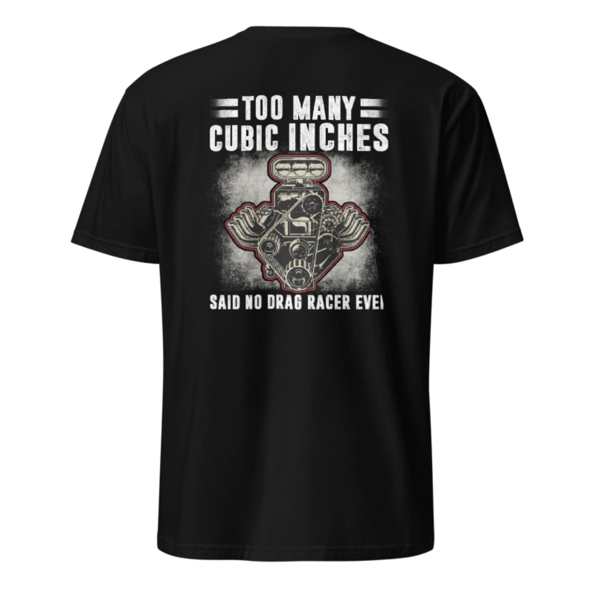 Too Many Cubic Inches V8 T-shirt