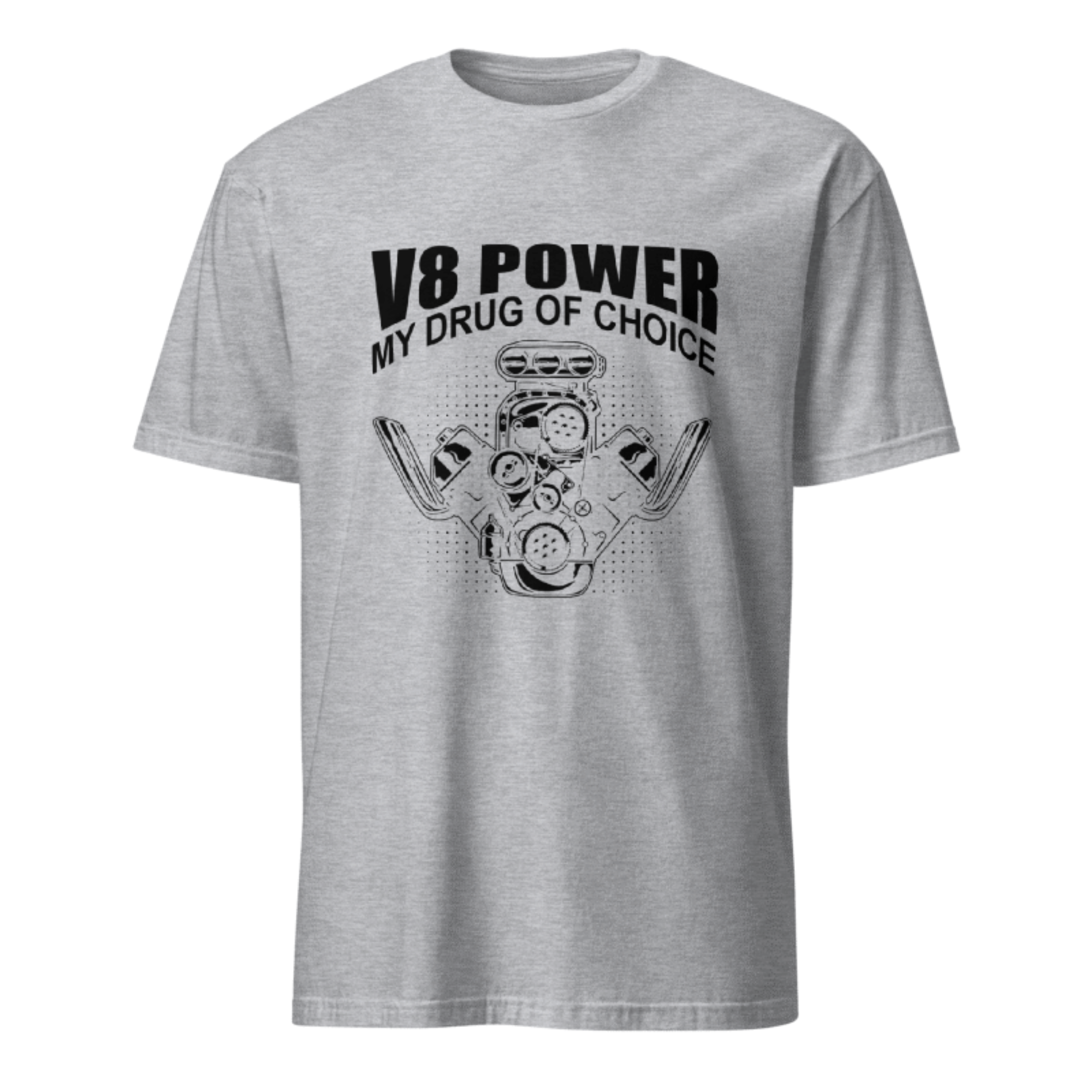 V8 Power - My Drug Of Choice T-shirt