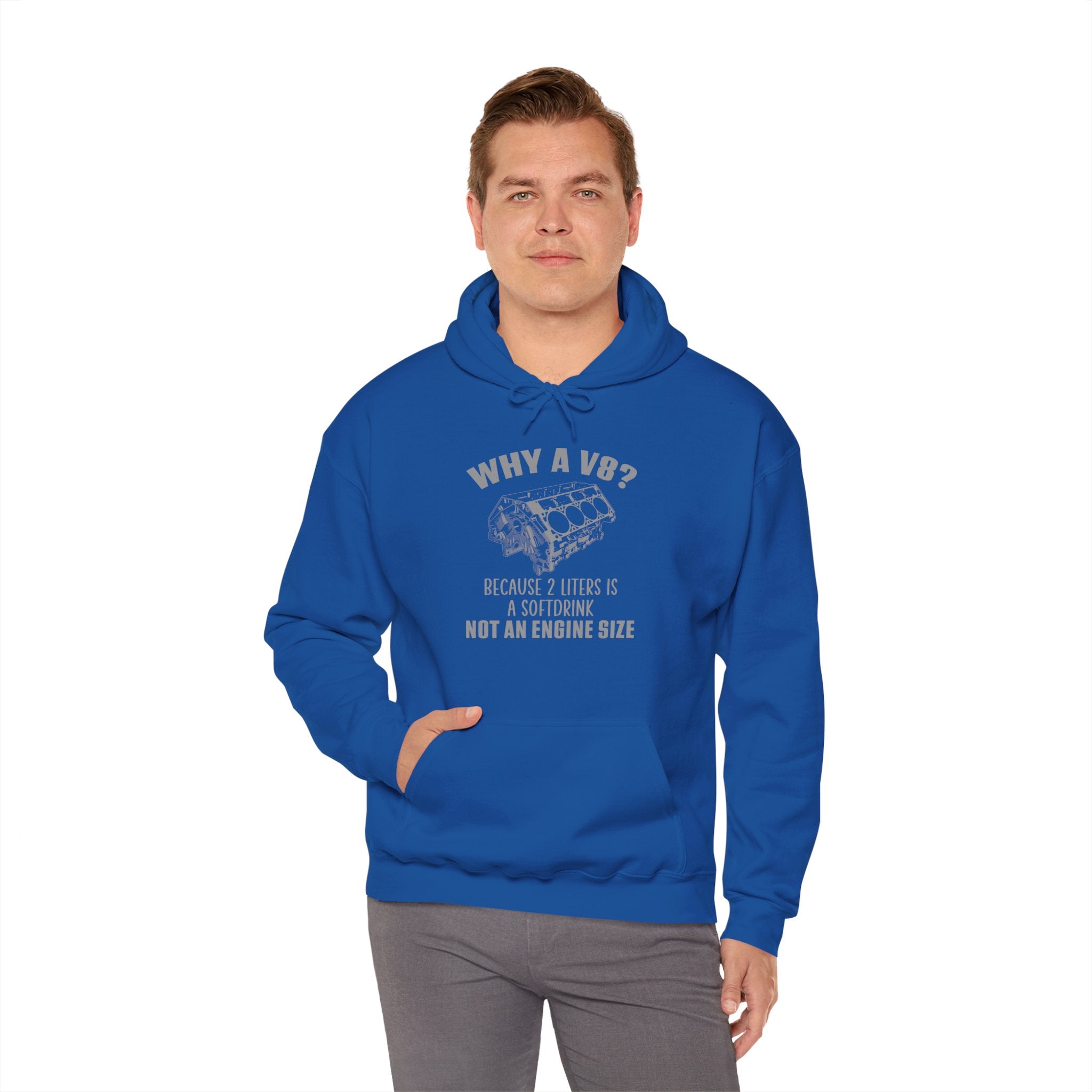 Why A V8? Hoodie (Front)