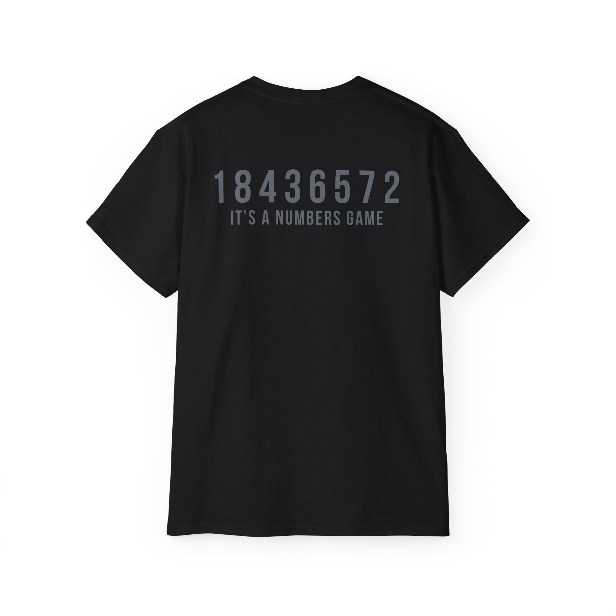 It's a Numbers Game - Ultra Cotton Tee