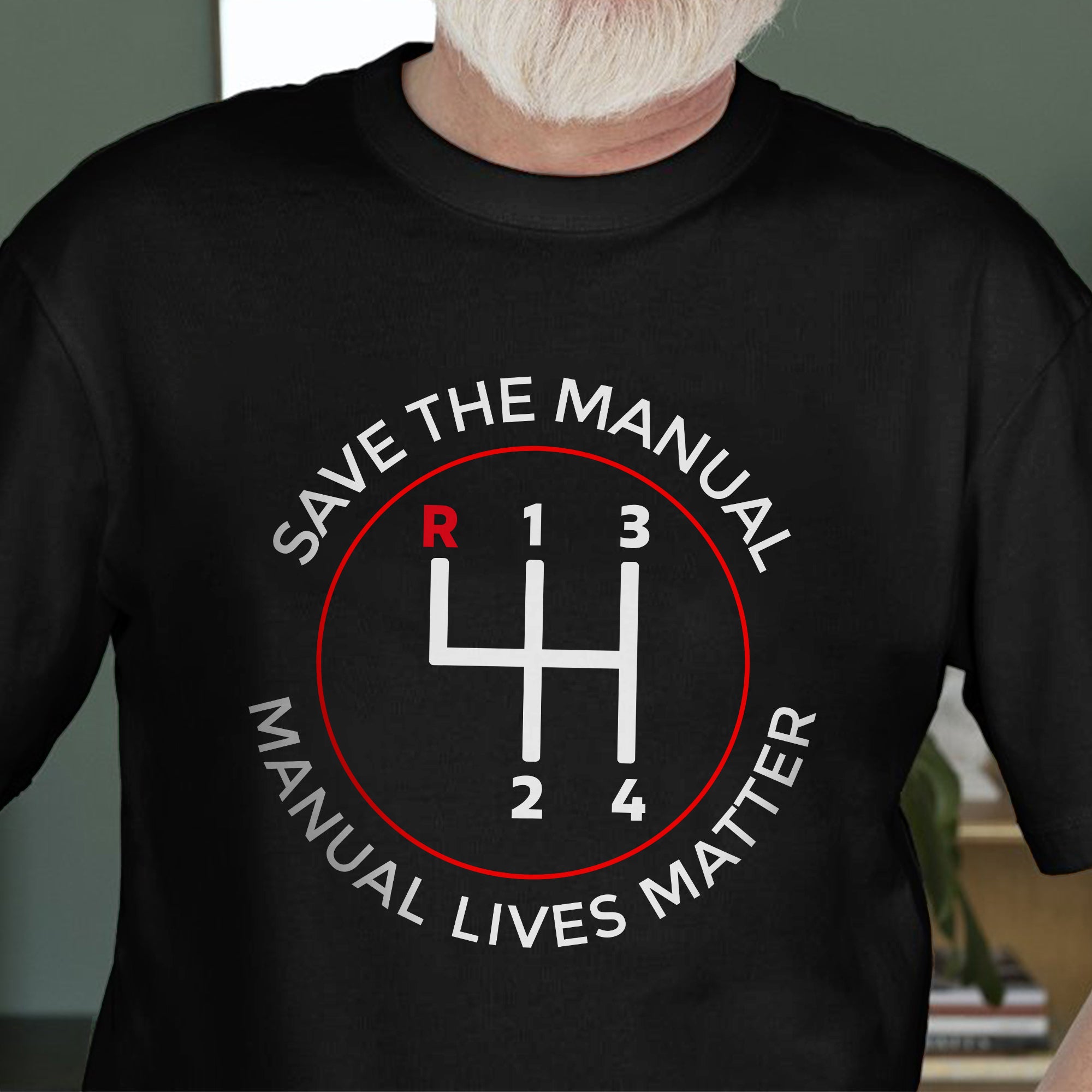 Manual Lives Matter - Car Manual Gear Shifting T-shirt