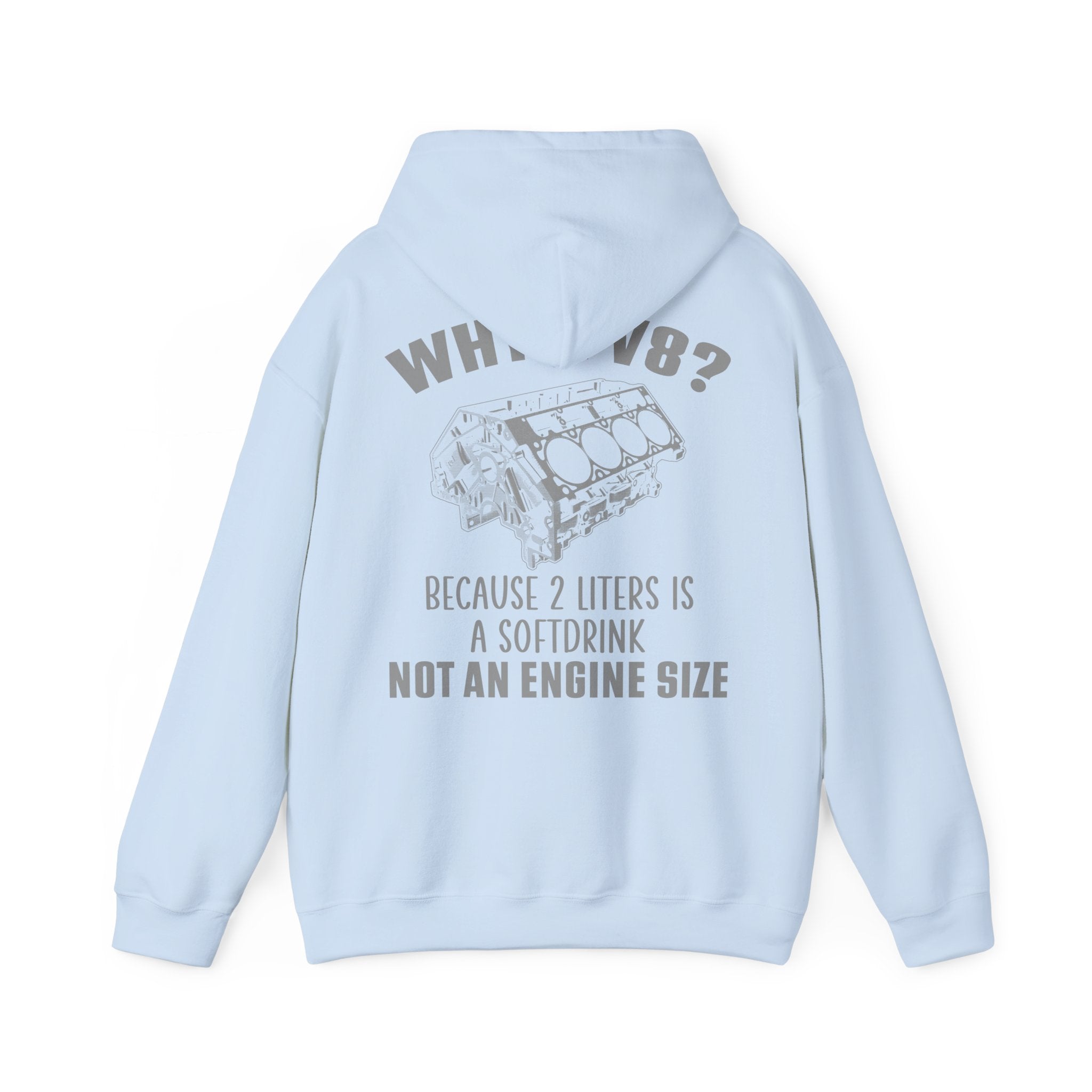 Why A V8? Double Sided Hoodie - EU
