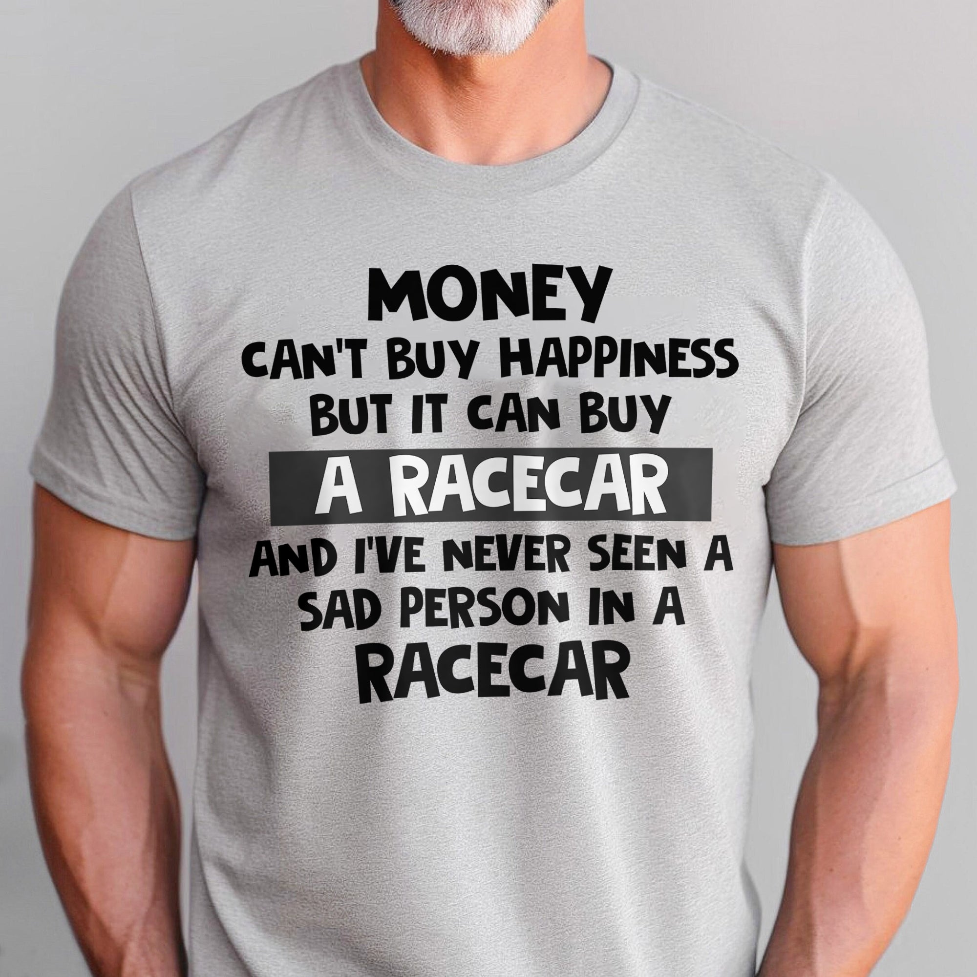 Money Can Buy A Racecar - T-shirt