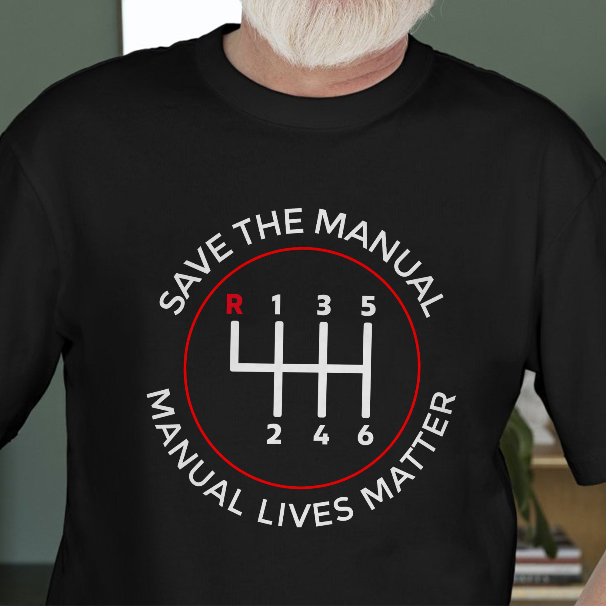 Manual Lives Matter - Car Manual Gear Shifting T-shirt