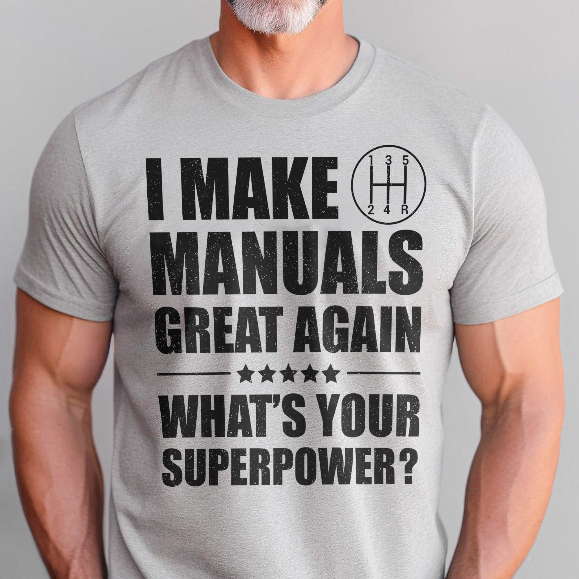 I Make Manuals Great Again - Transmission T-shirt
