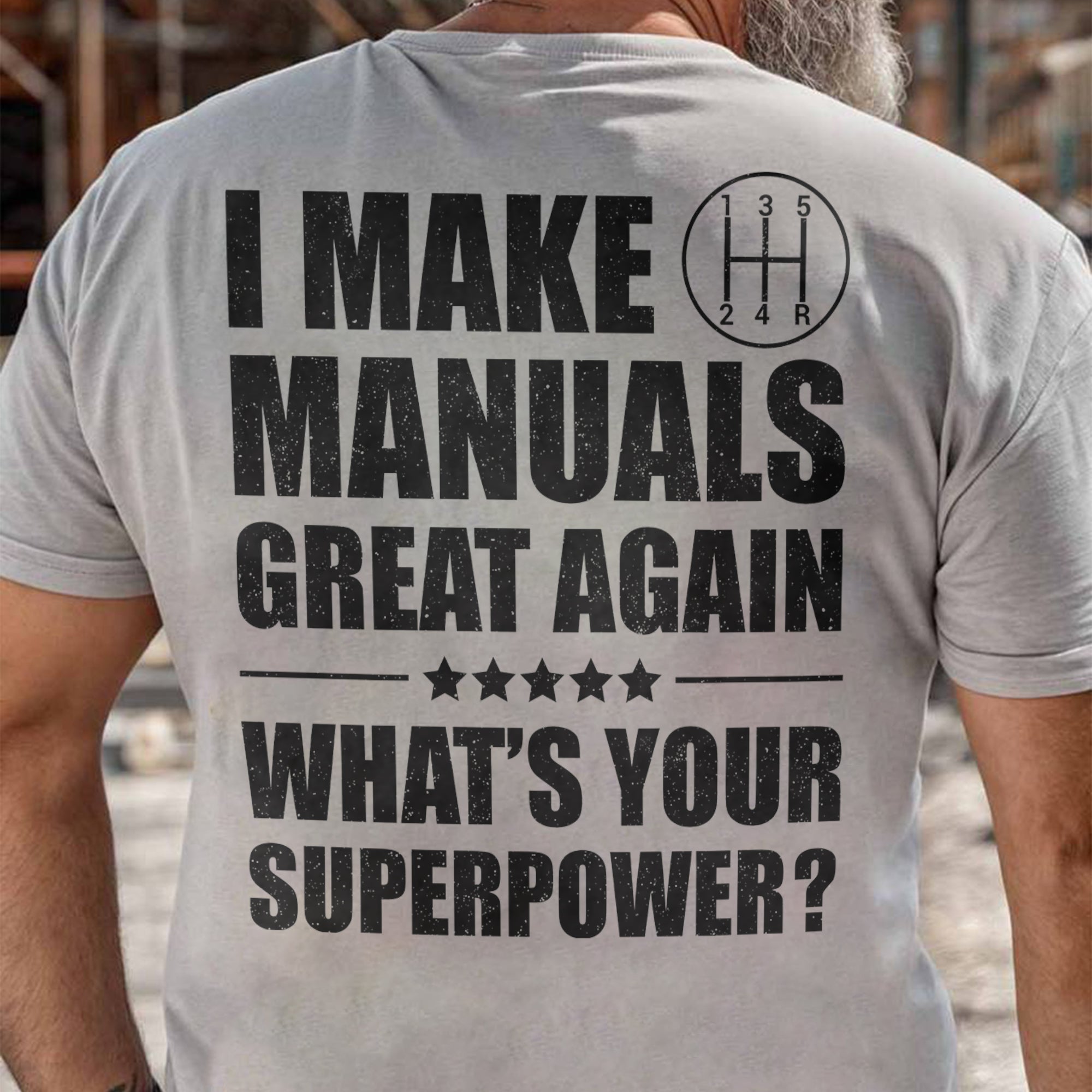 I Make Manuals Great Again - Transmission T-shirt