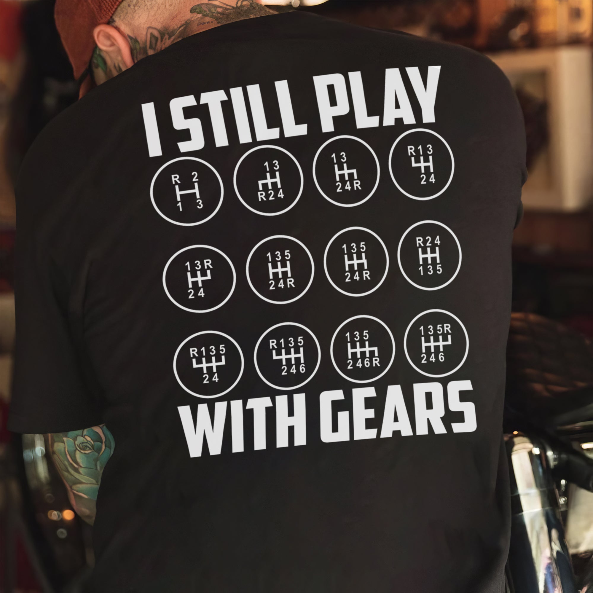I Still Play With Gears - Manual Transmission T-shirt