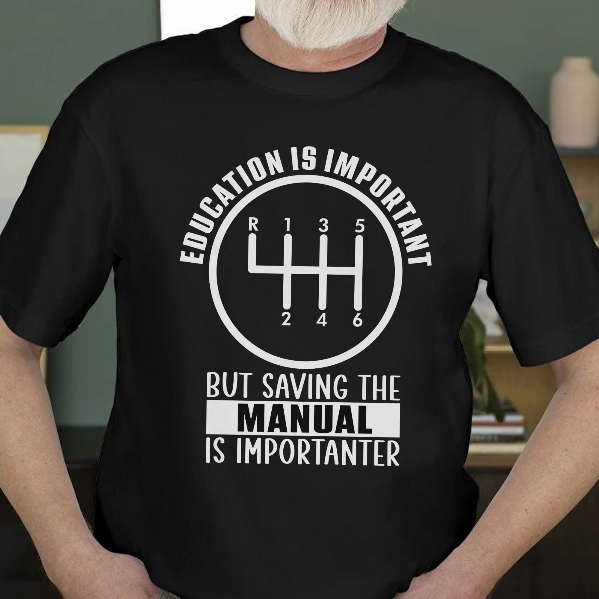 Saving The Manual Is Importanter - Manual T-shirt
