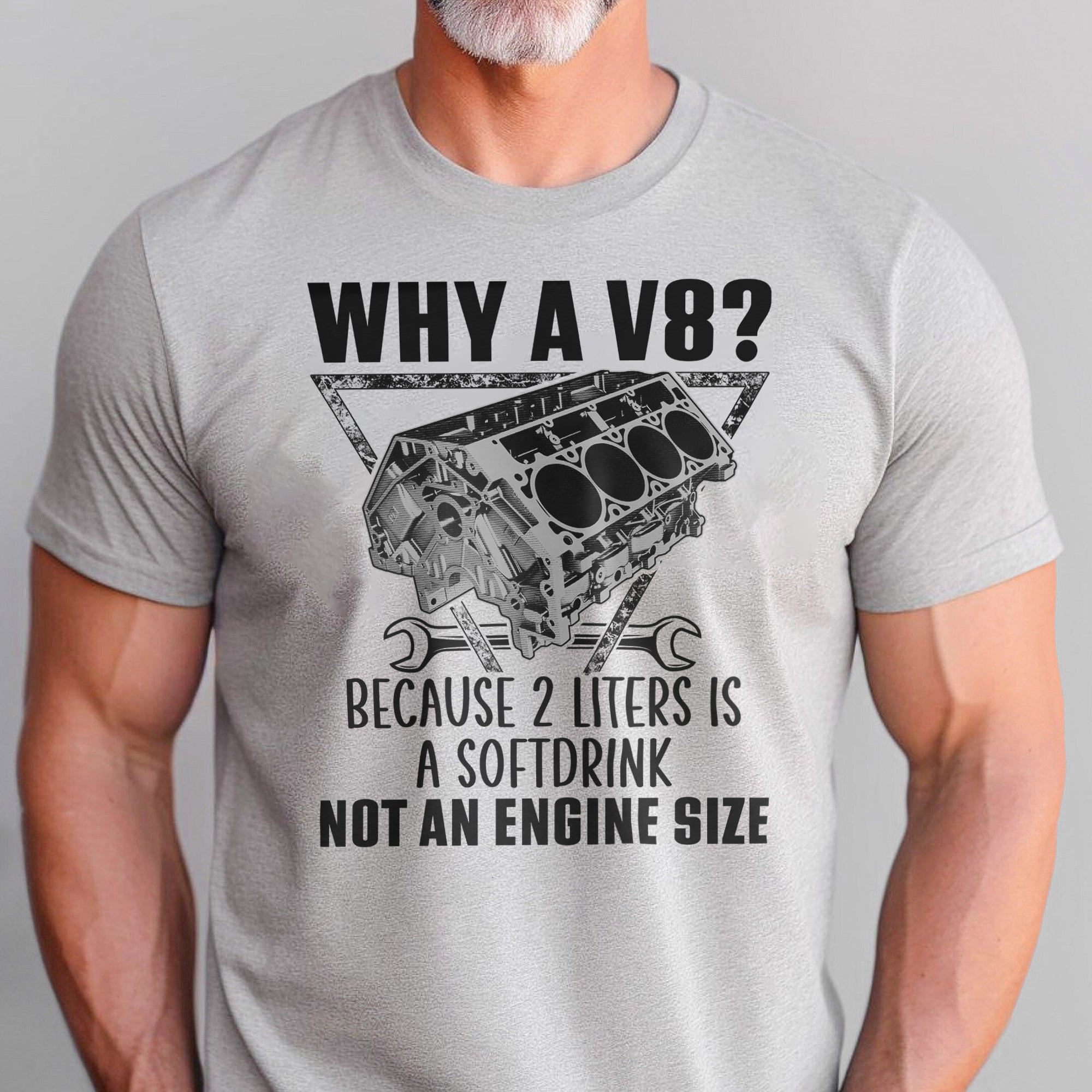 Why A V8 - Funny Engine T-shirt