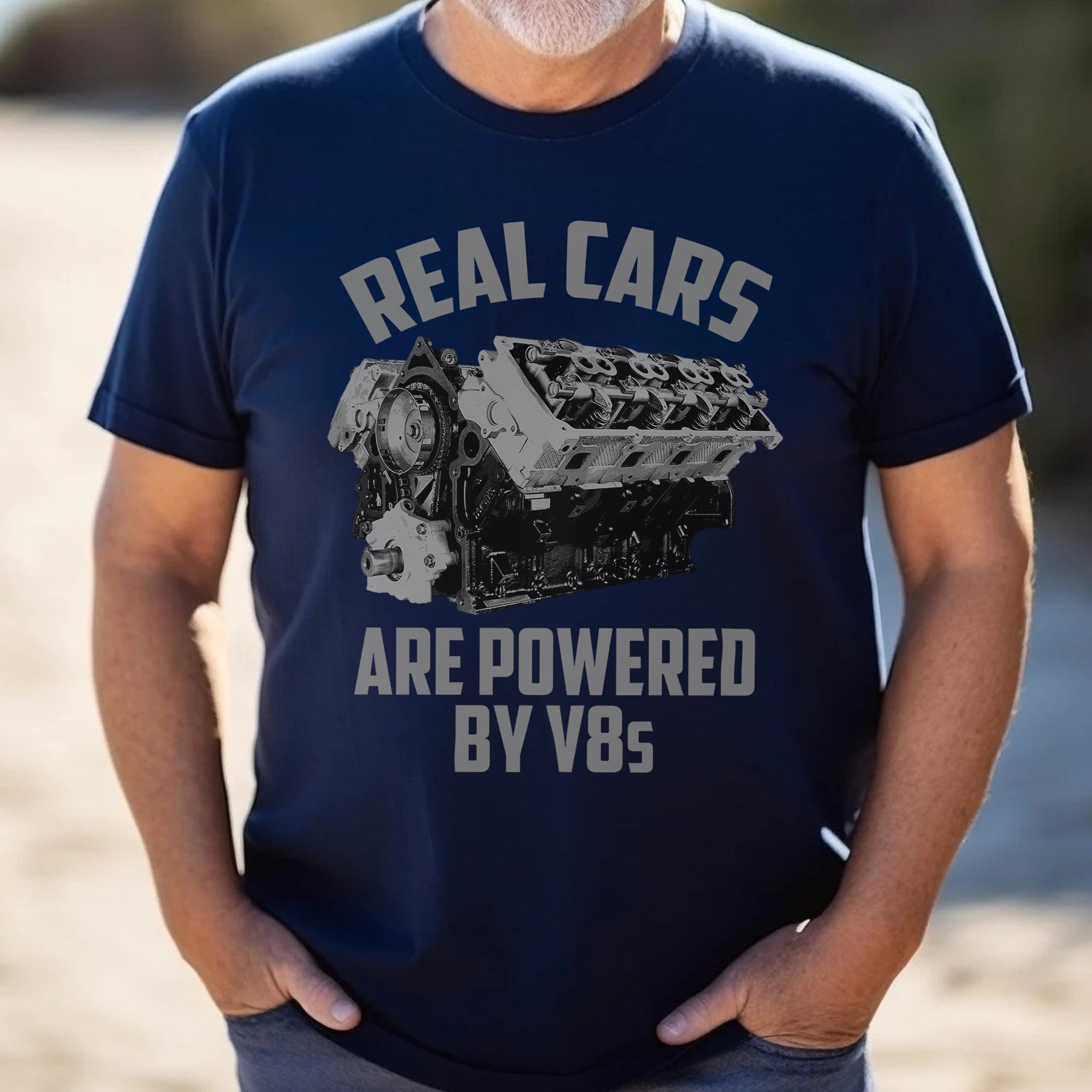 Real Cars Are Powered By V8s T-shirt