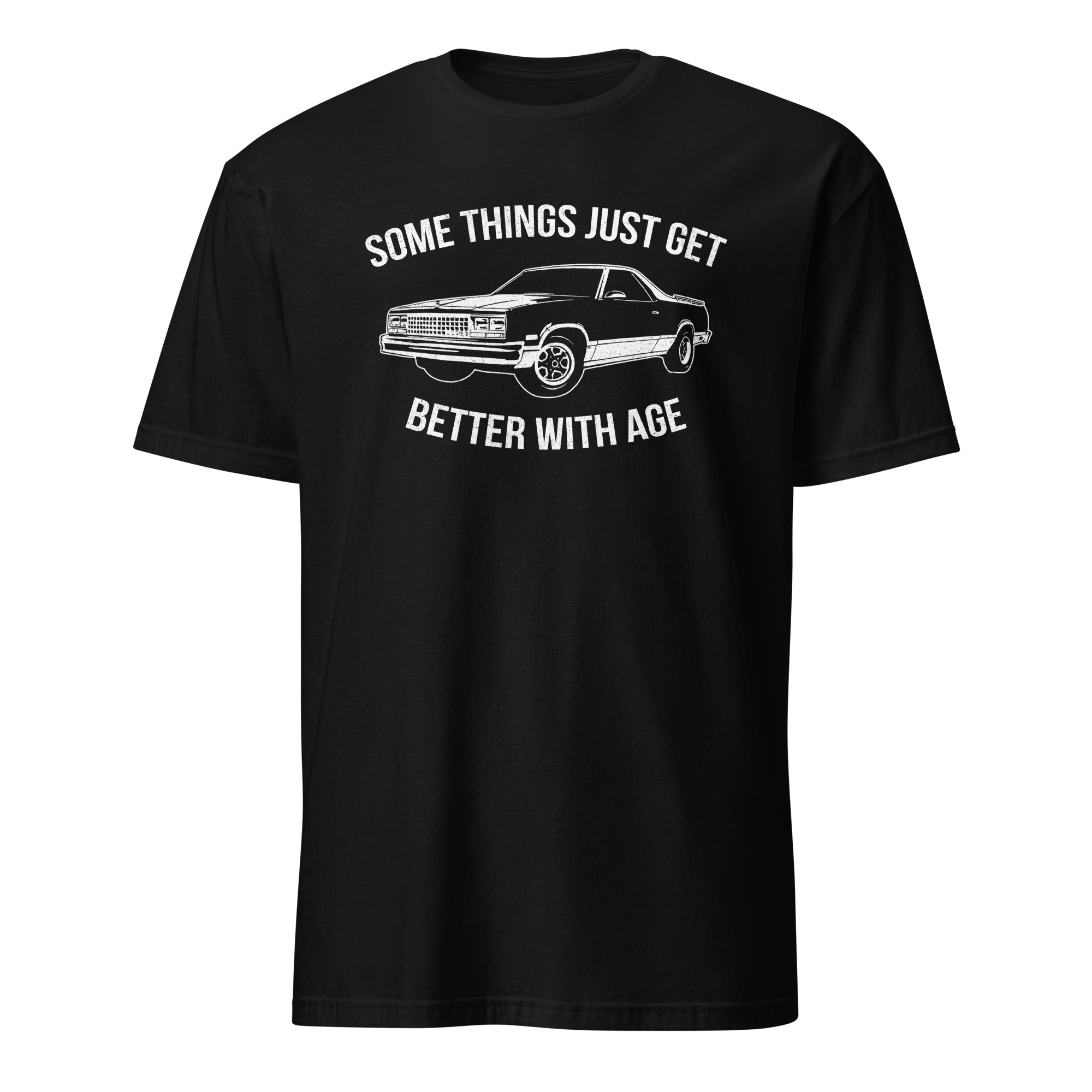 Some Things Get Better With Age - Car Enthusiast T-shirt