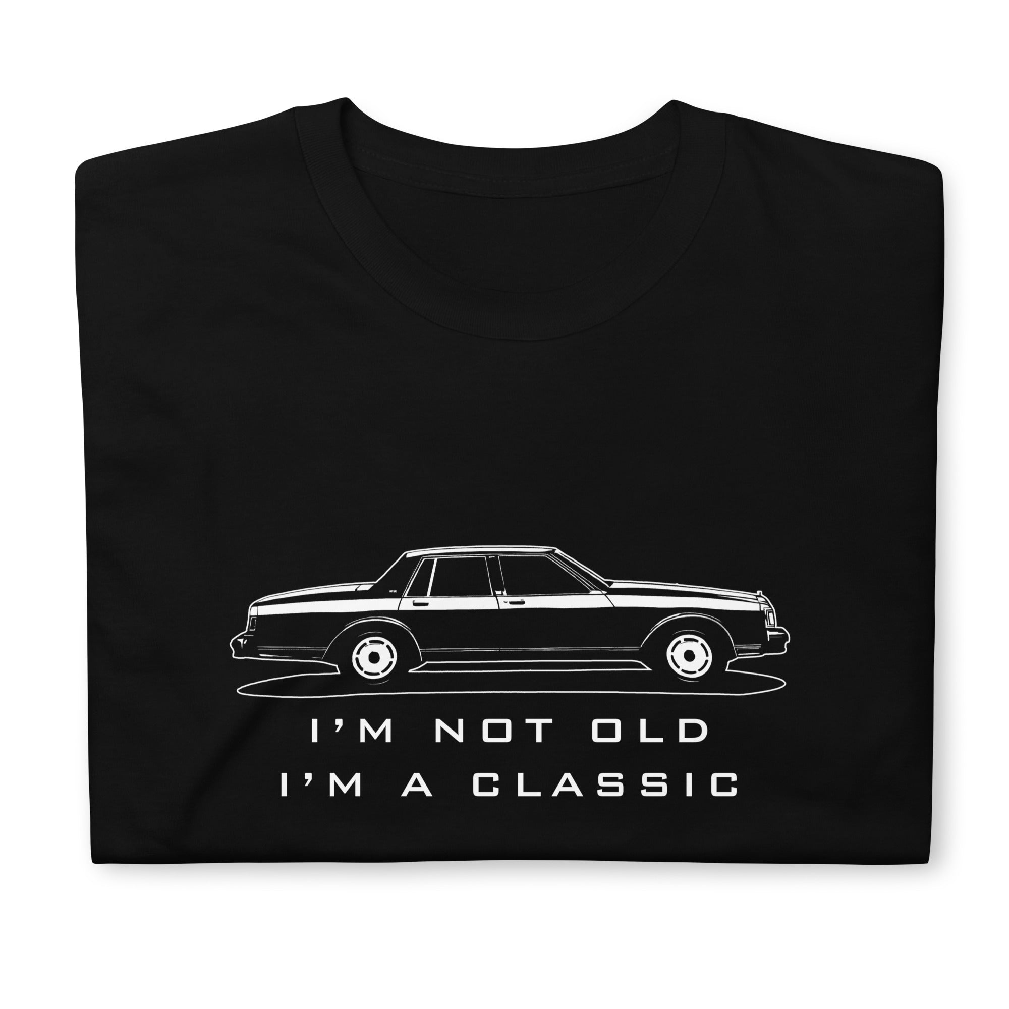 I'm A Classic - Car Enthusiast T-shirt