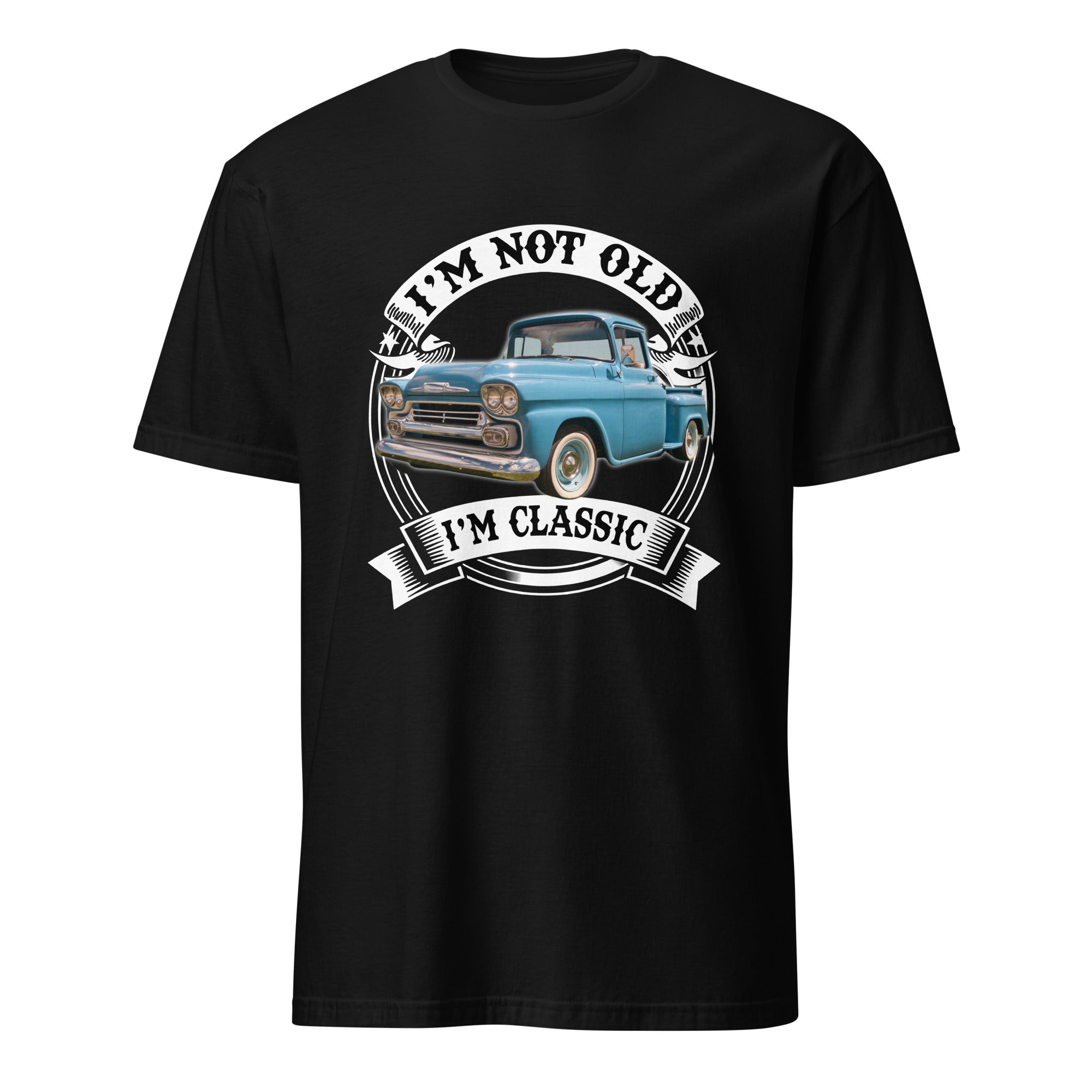 I'm Not Old I'm Classic - Personalized Car T-shirt