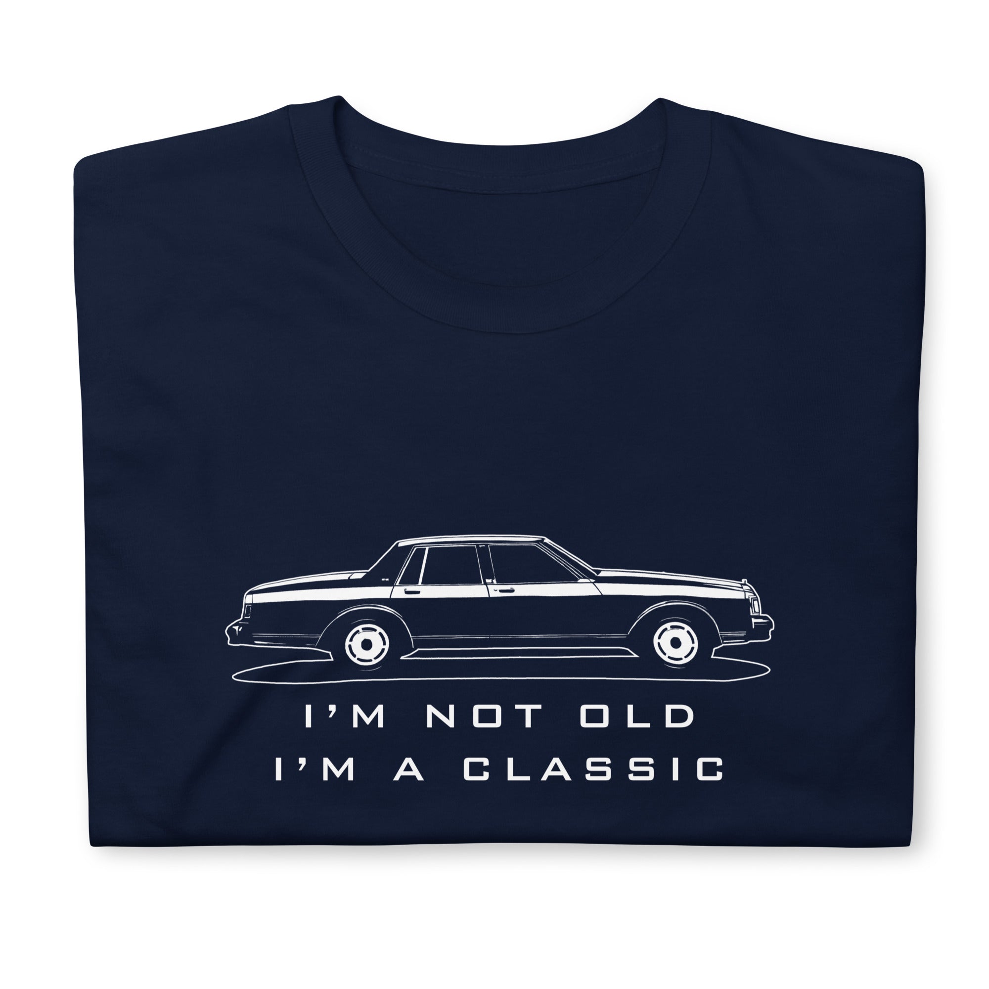 I'm A Classic - Car Enthusiast T-shirt