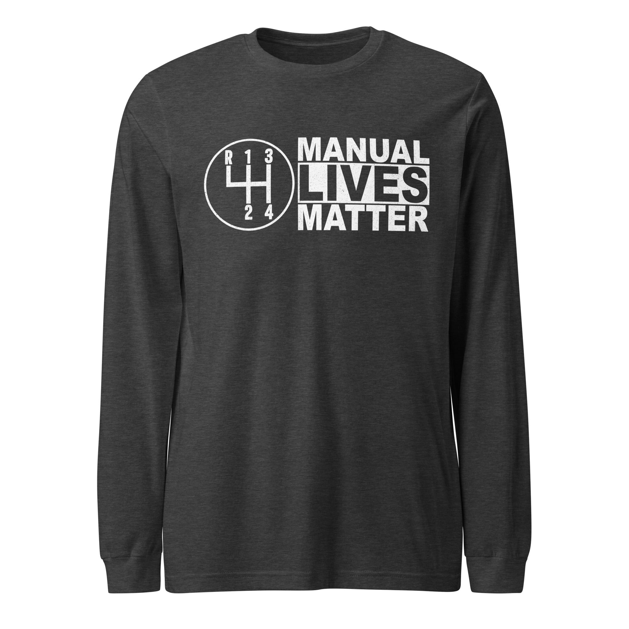 Manual Lives Matter - Long Sleeve Tee
