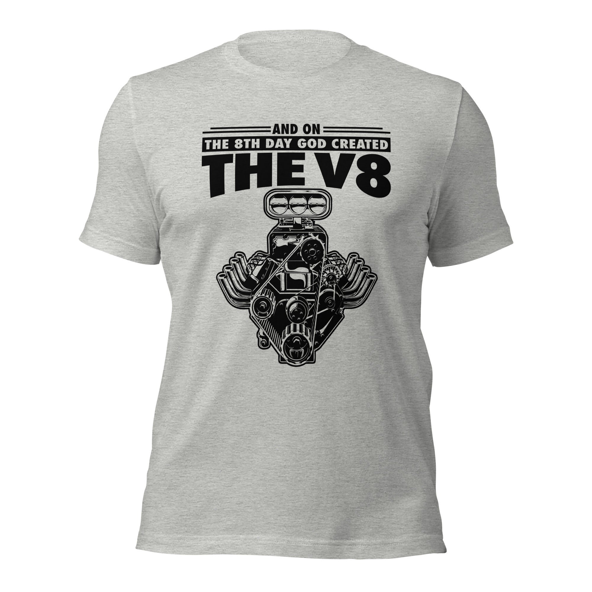 And On The 8th Day God Created The V8 T-shirt