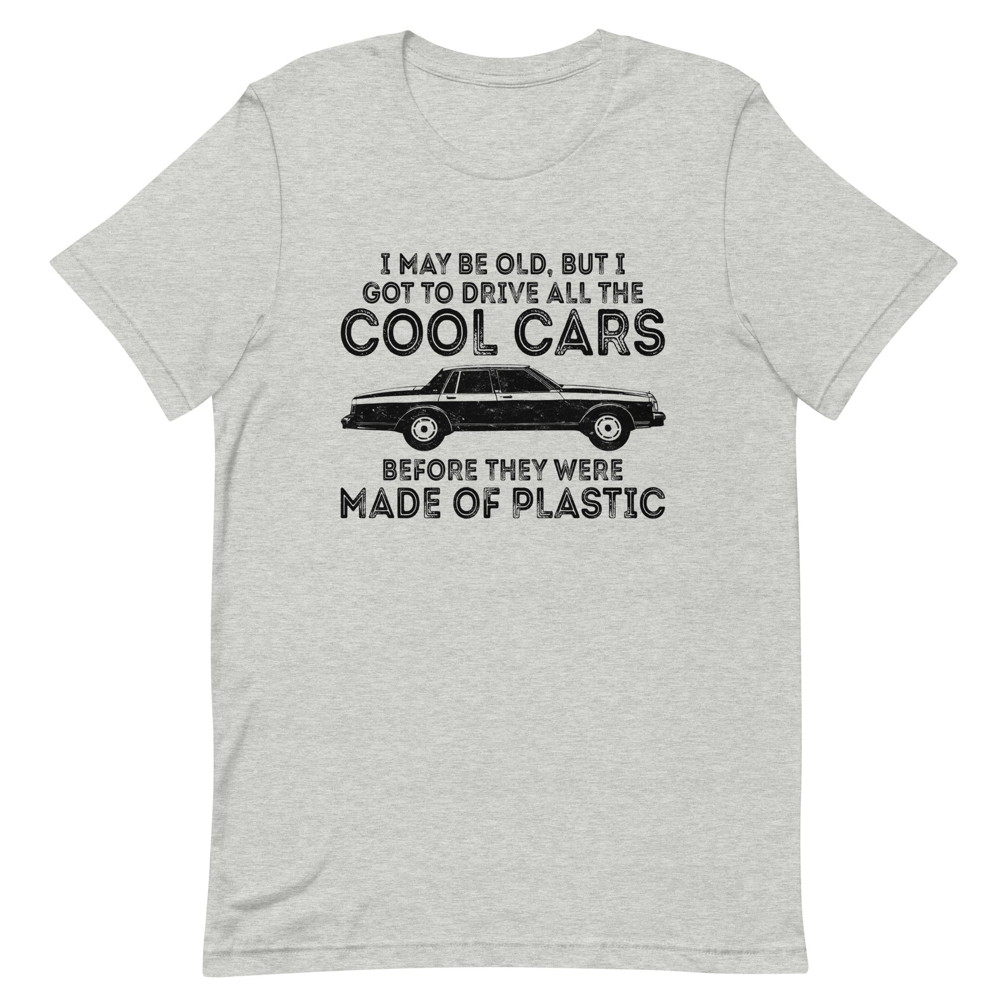 But I Got To Drive All The Cool Cars - Classic Car Enthusiast T-shirt