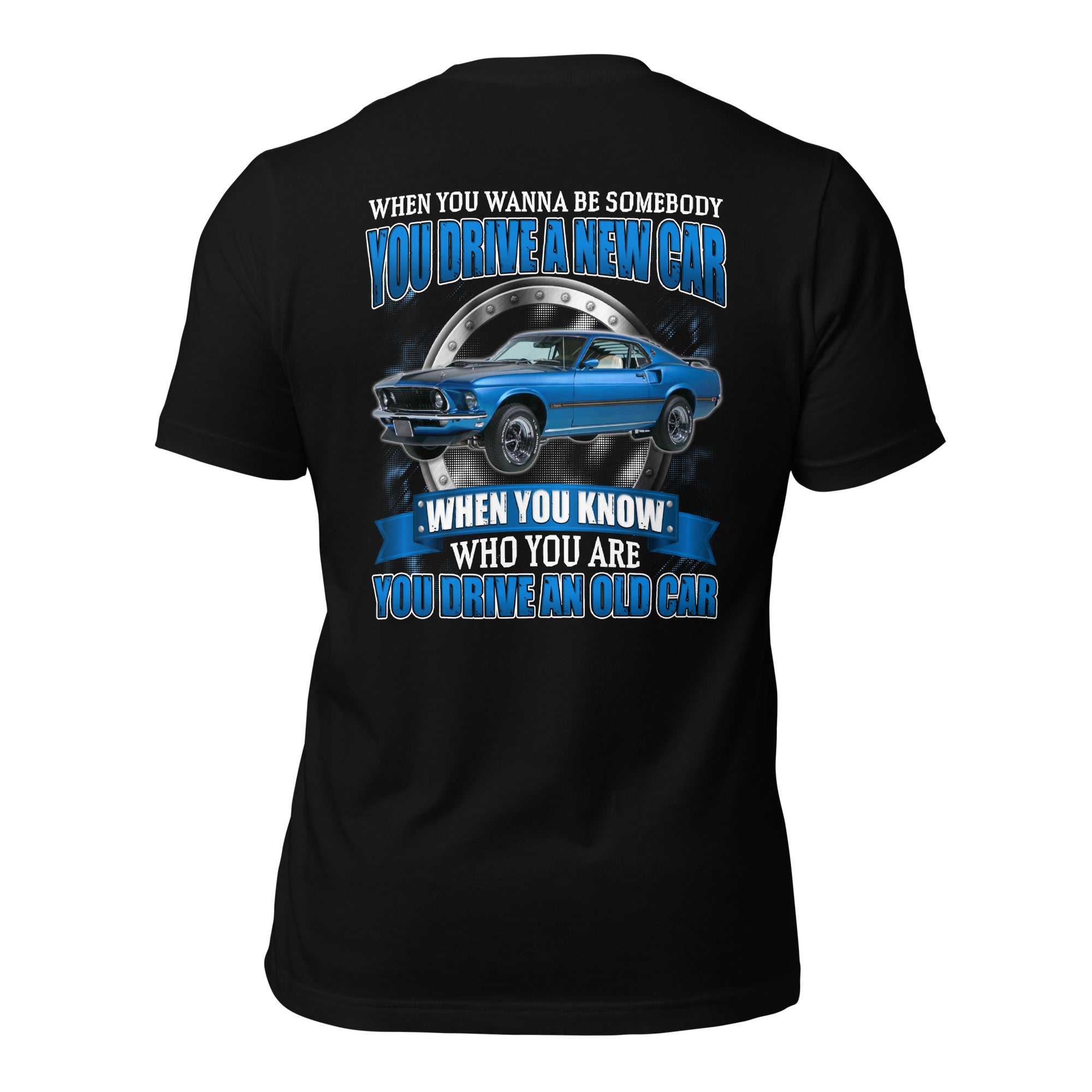 You Drive An Old Car - Super Soft Comfy 100% Combed Ring-Spun Cotton Retail Fit Premium Lightweight Custom Men's T-shirt