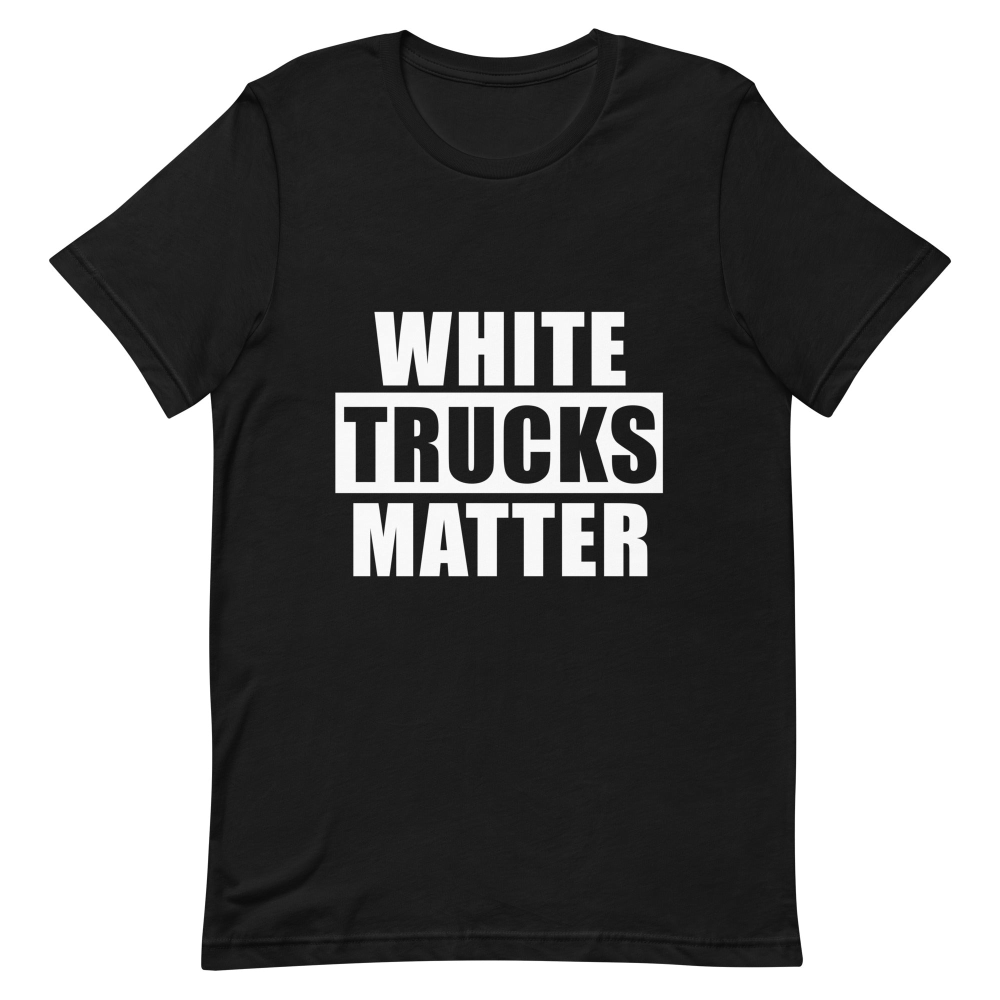 White Trucks Matter T-shirt