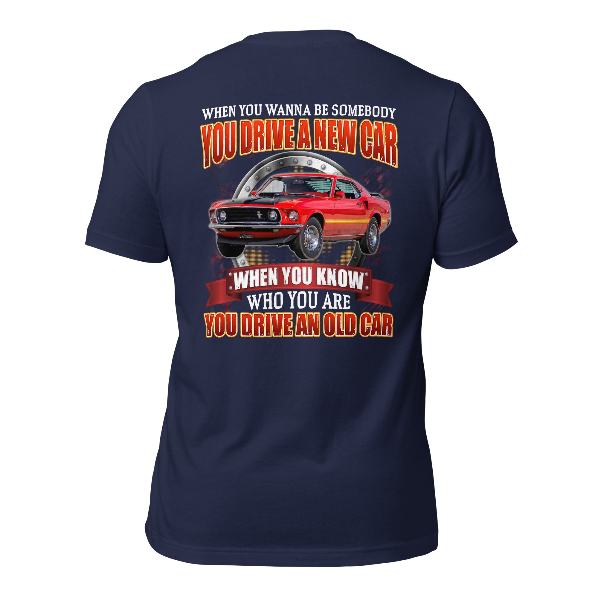 You Drive An Old Car - Super Soft Comfy 100% Combed Ring-Spun Cotton Retail Fit Premium Lightweight Men's Custom T-shirt