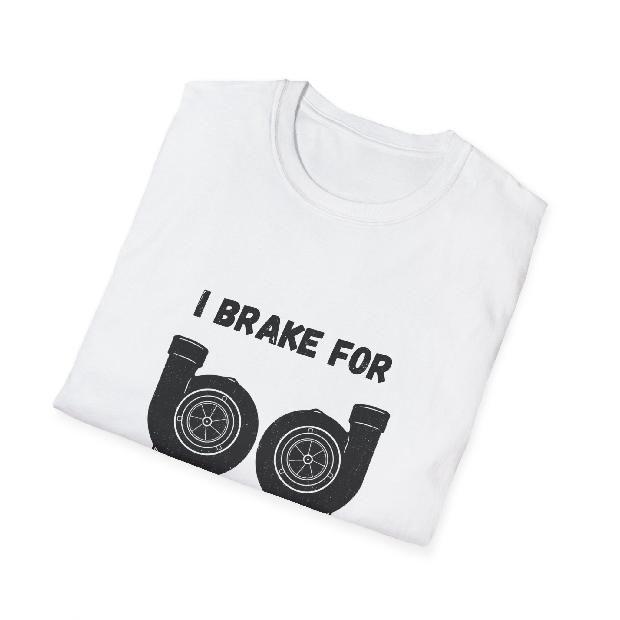 I Brake For Tattoos And Turbos T-shirt