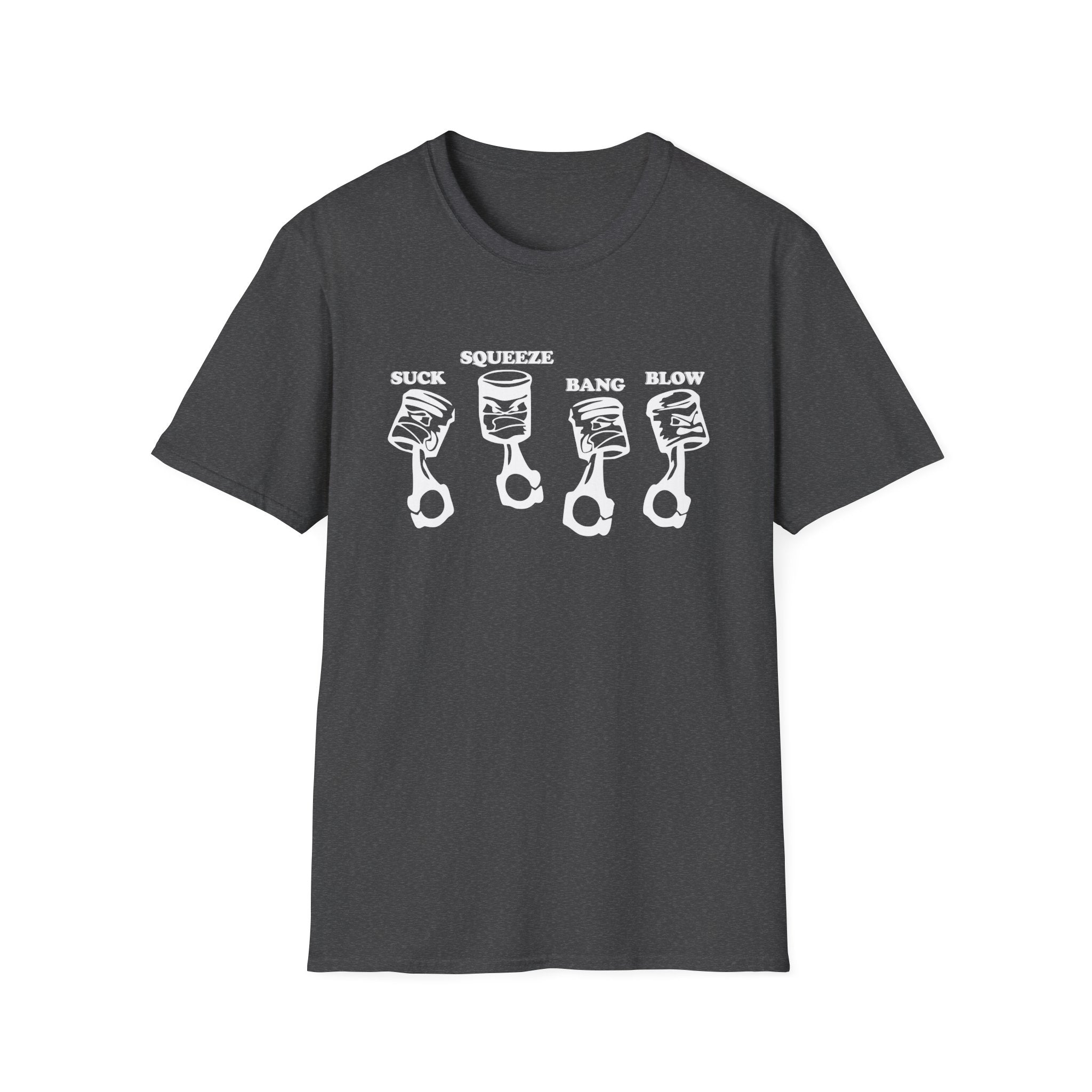 Suck Squeeze Bang Blow - Piston T-shirt