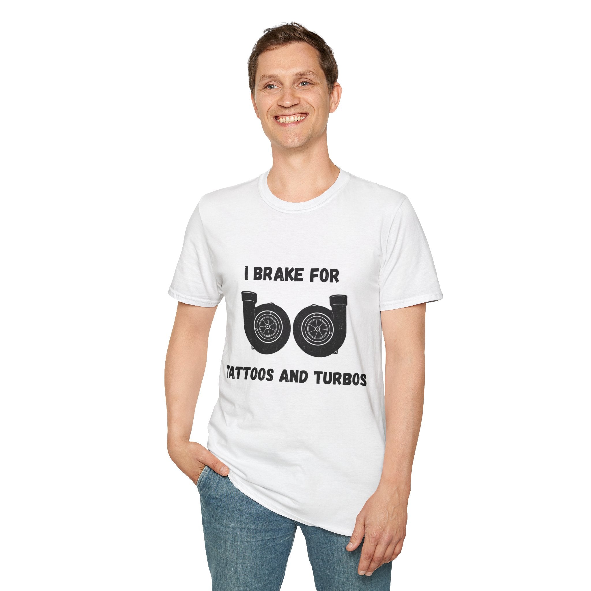 I Brake For Tattoos And Turbos T-shirt