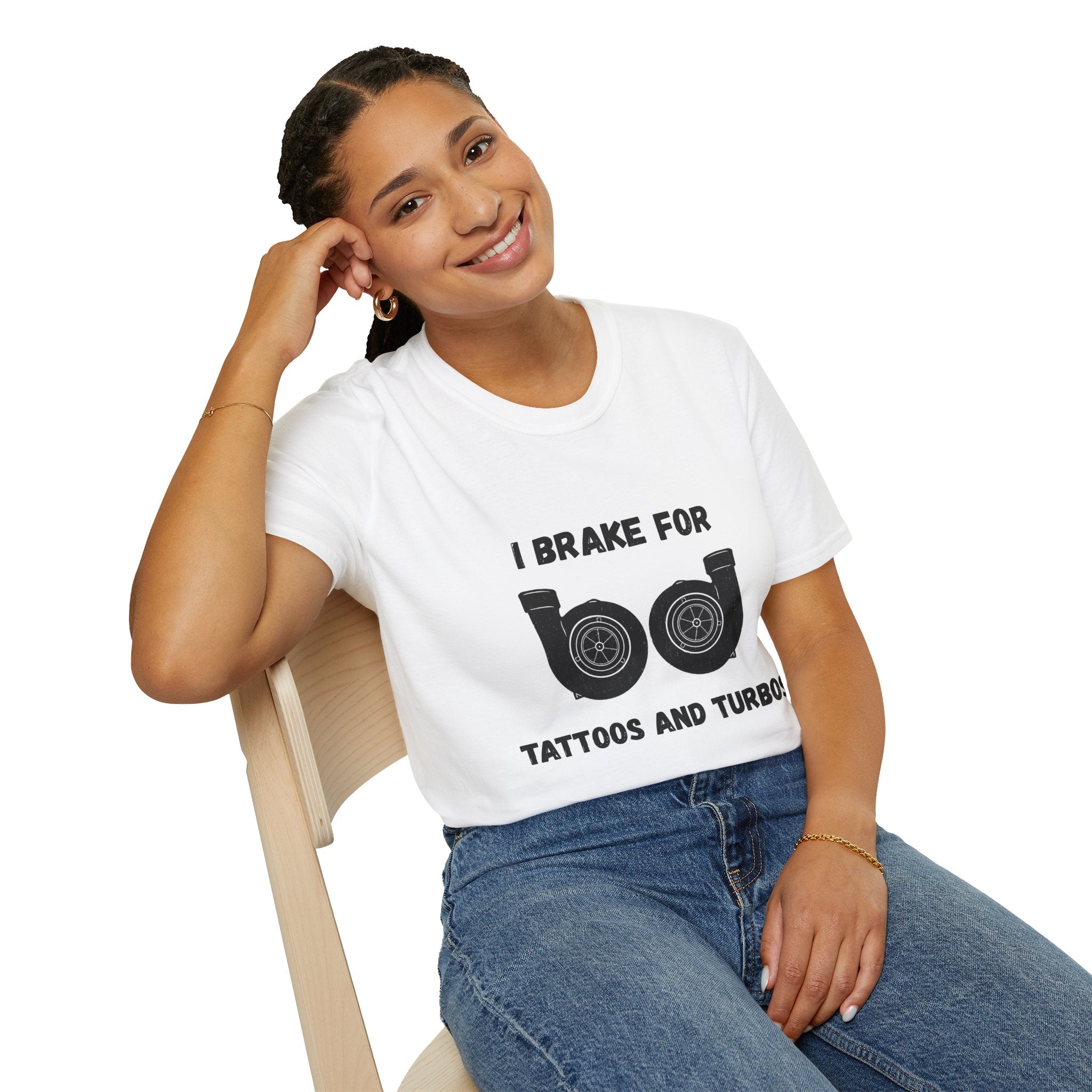 I Brake For Tattoos And Turbos T-shirt