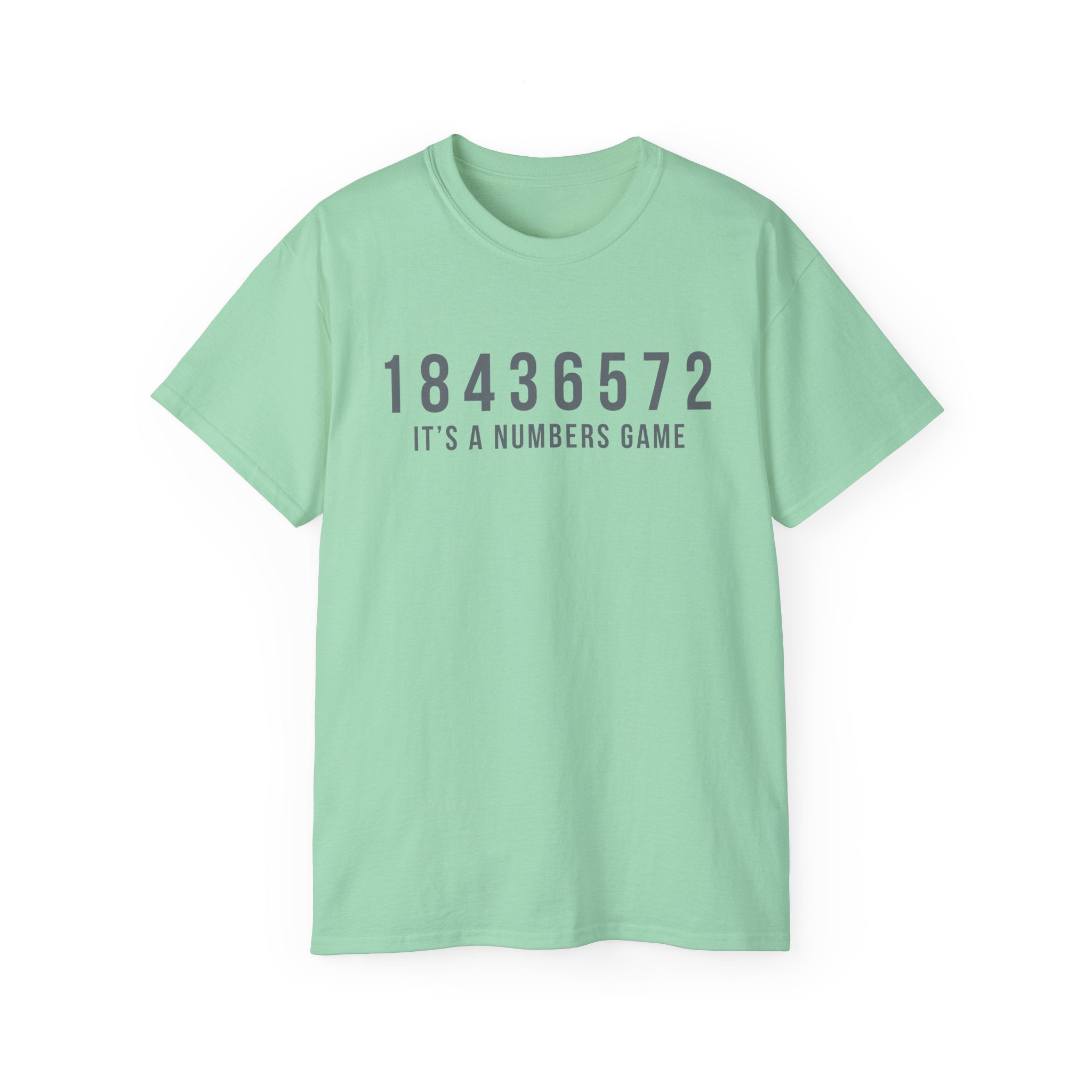 It’s A Numbers Game - Ultra Cotton Tee