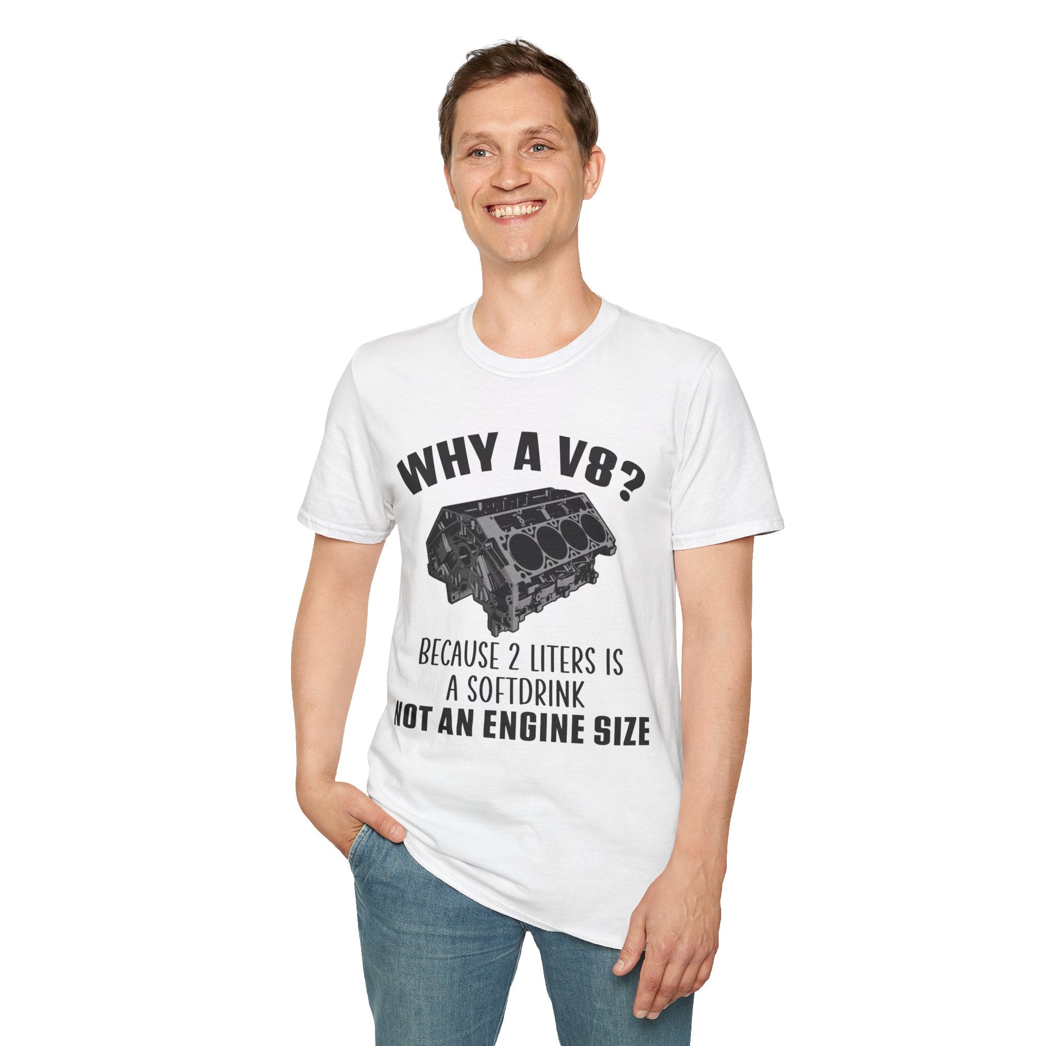 Why A V8? (Front) T-shirt