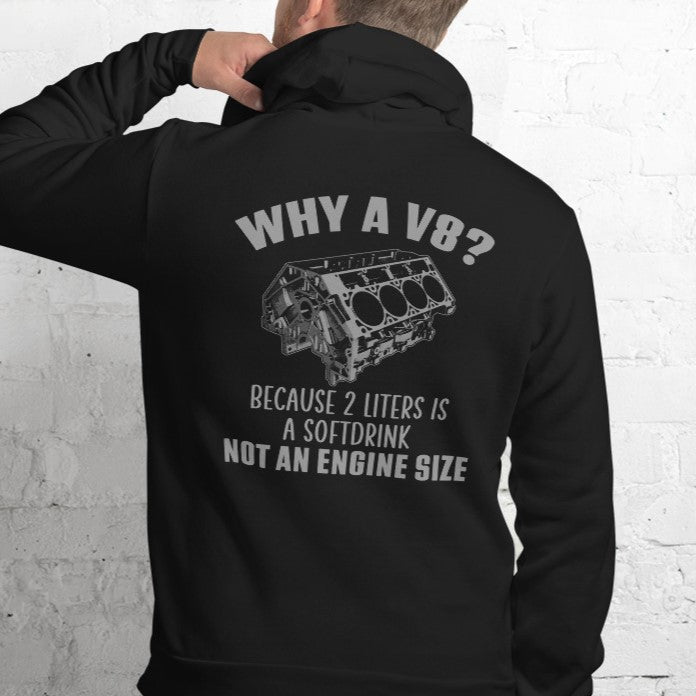 Why A V8 - Sponge Fleece Cozy Soft Premium Hoodie