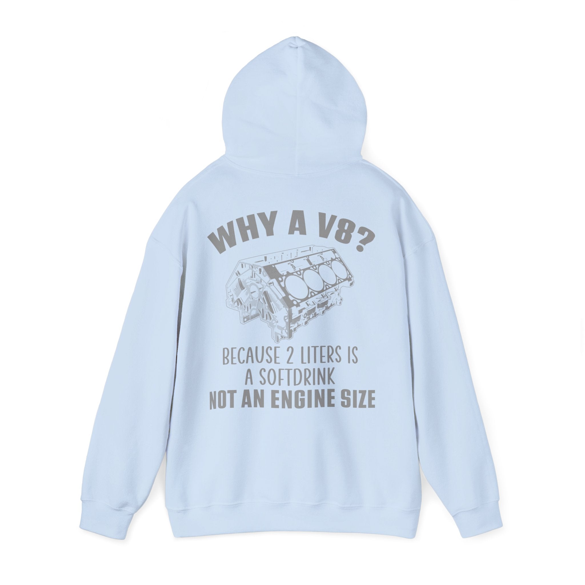Why A V8? Double Sided Hoodie - EU