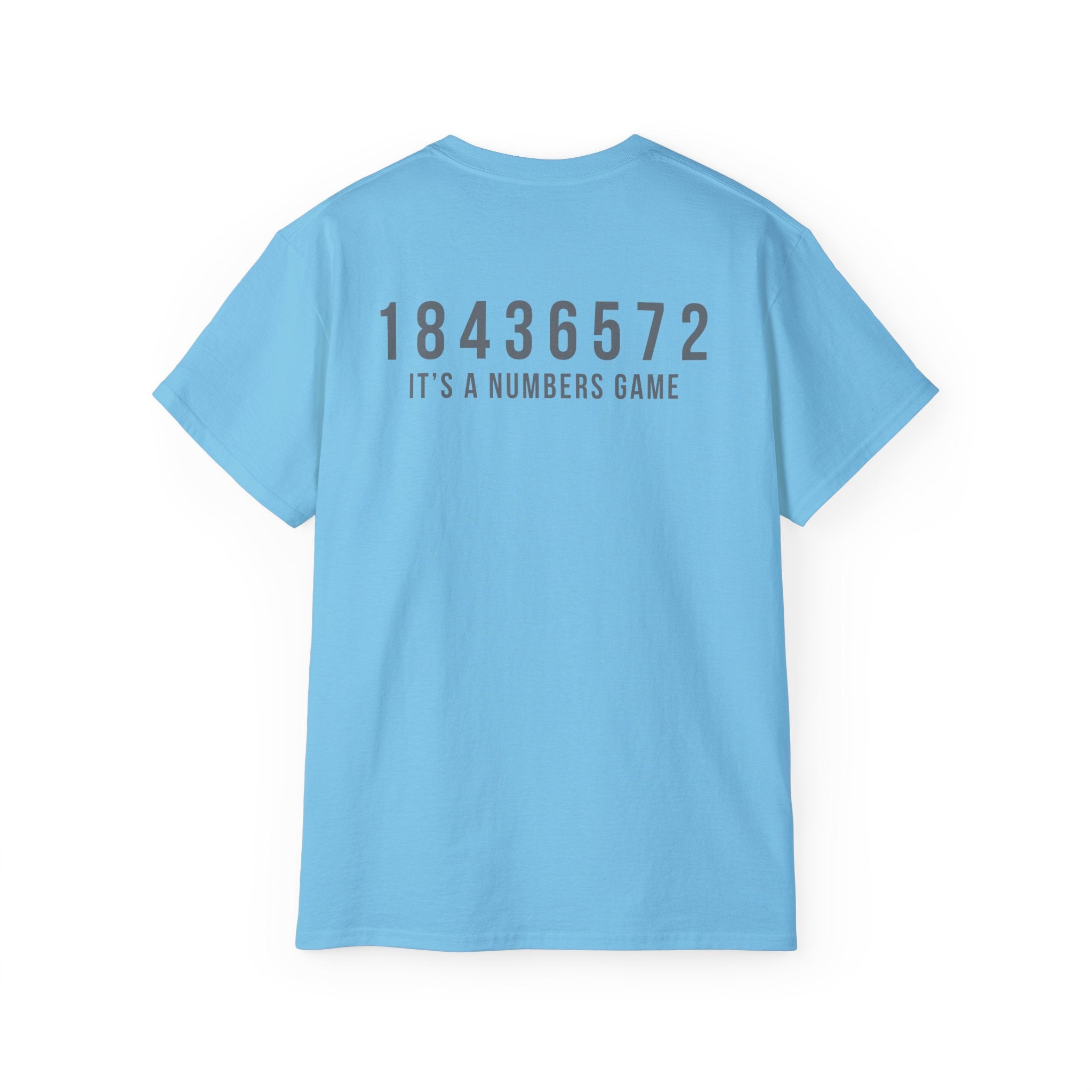 It's a Numbers Game - Ultra Cotton Tee