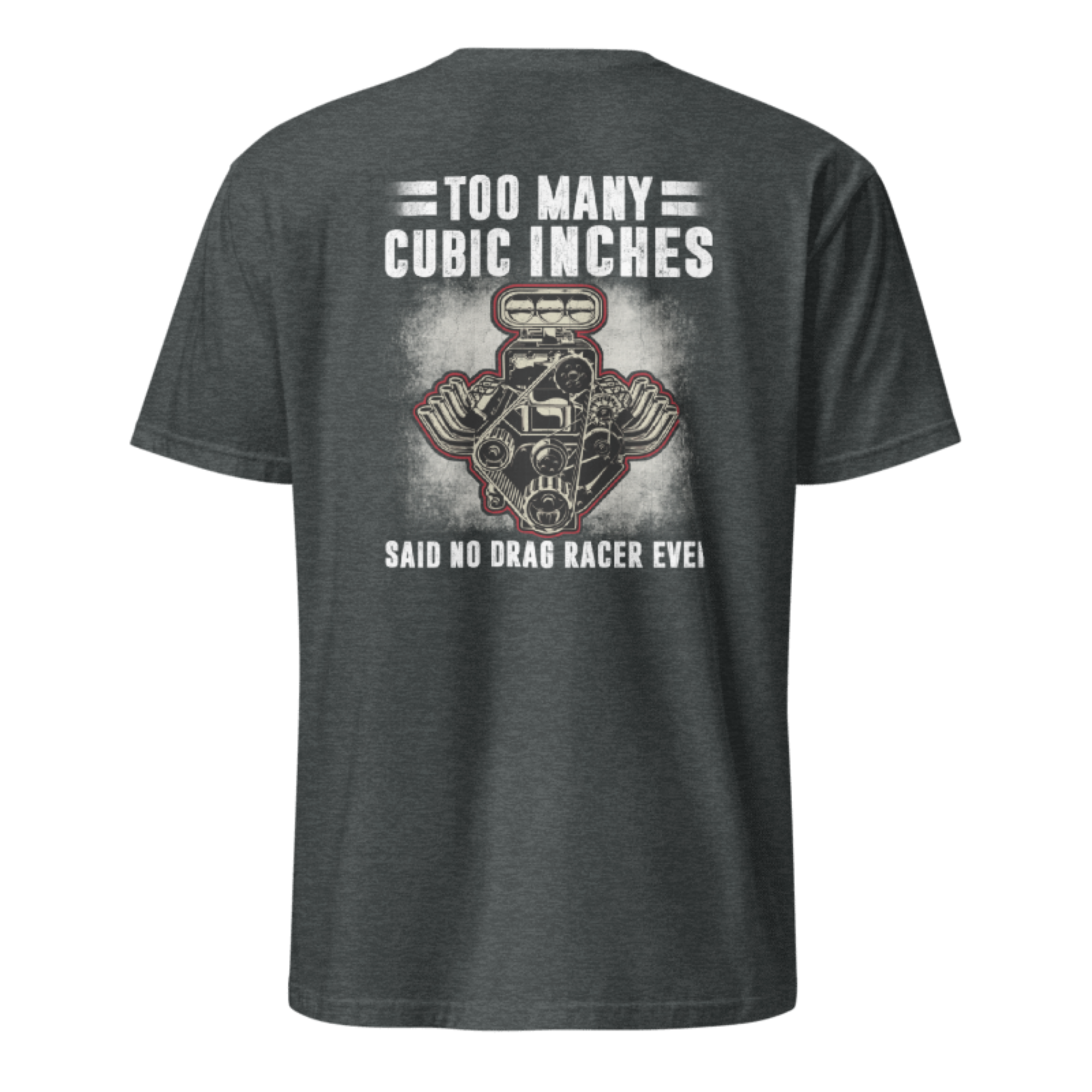 Too Many Cubic Inches V8 T-shirt