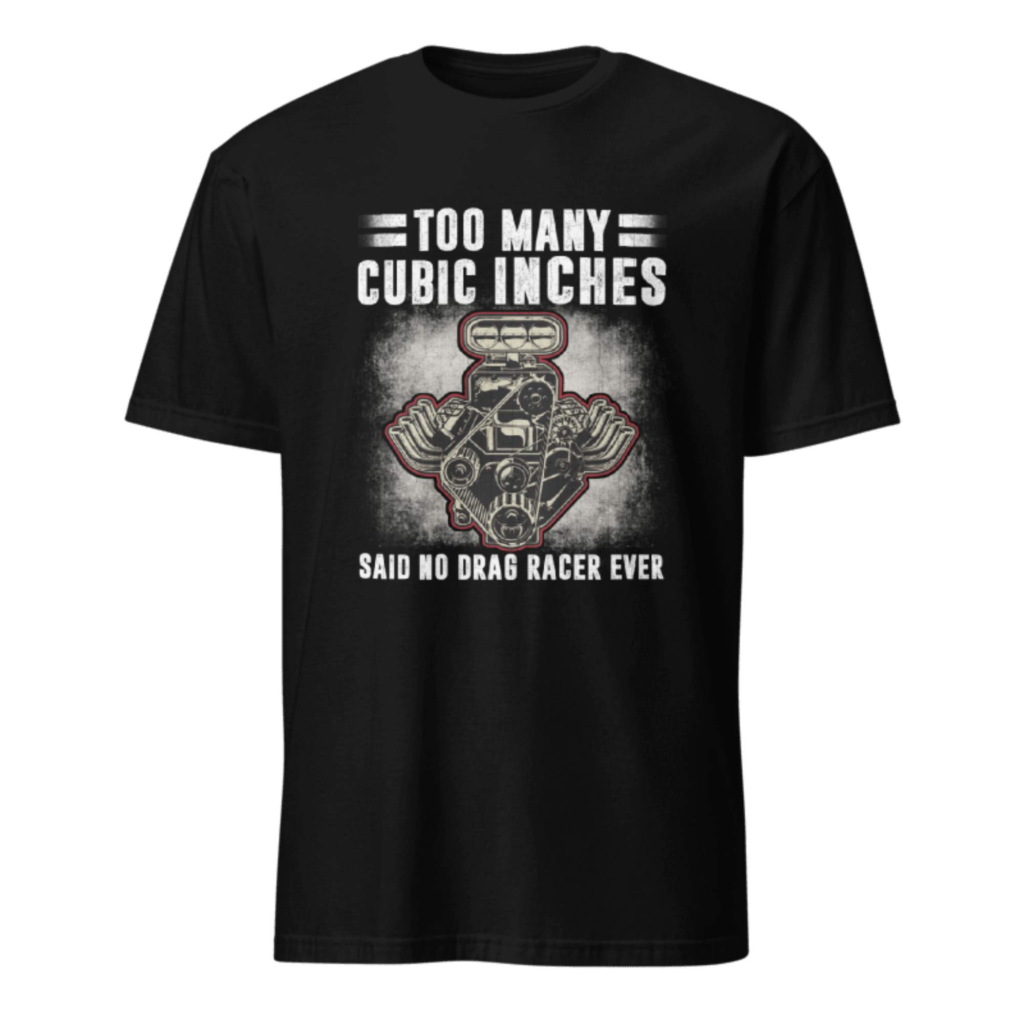 Too Many Cubic Inches V8 T-shirt