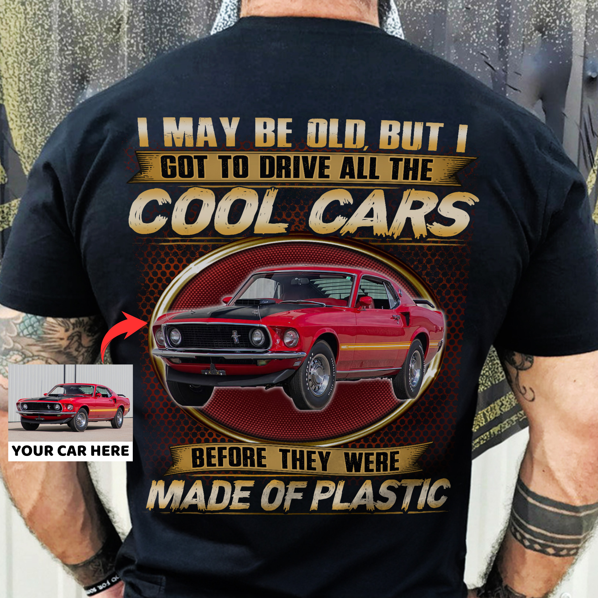 I Got To Drive All The Cool Cars - Personalized Car T-shirt