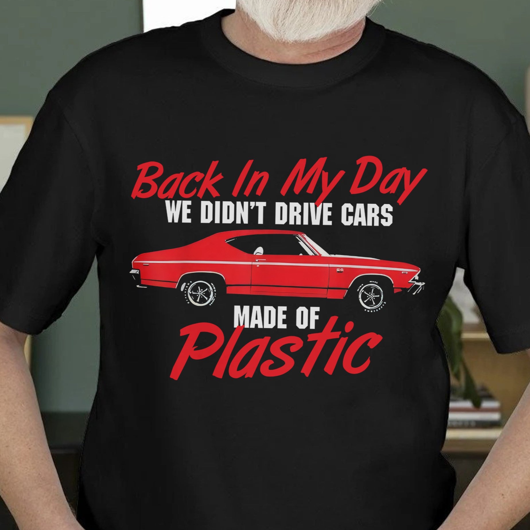 We Didn't Drive Car Made Of Plastic - Super Soft Comfy 100% Combed Ring-Spun Cotton Retail Fit Premium Lightweight Men's T-shirt