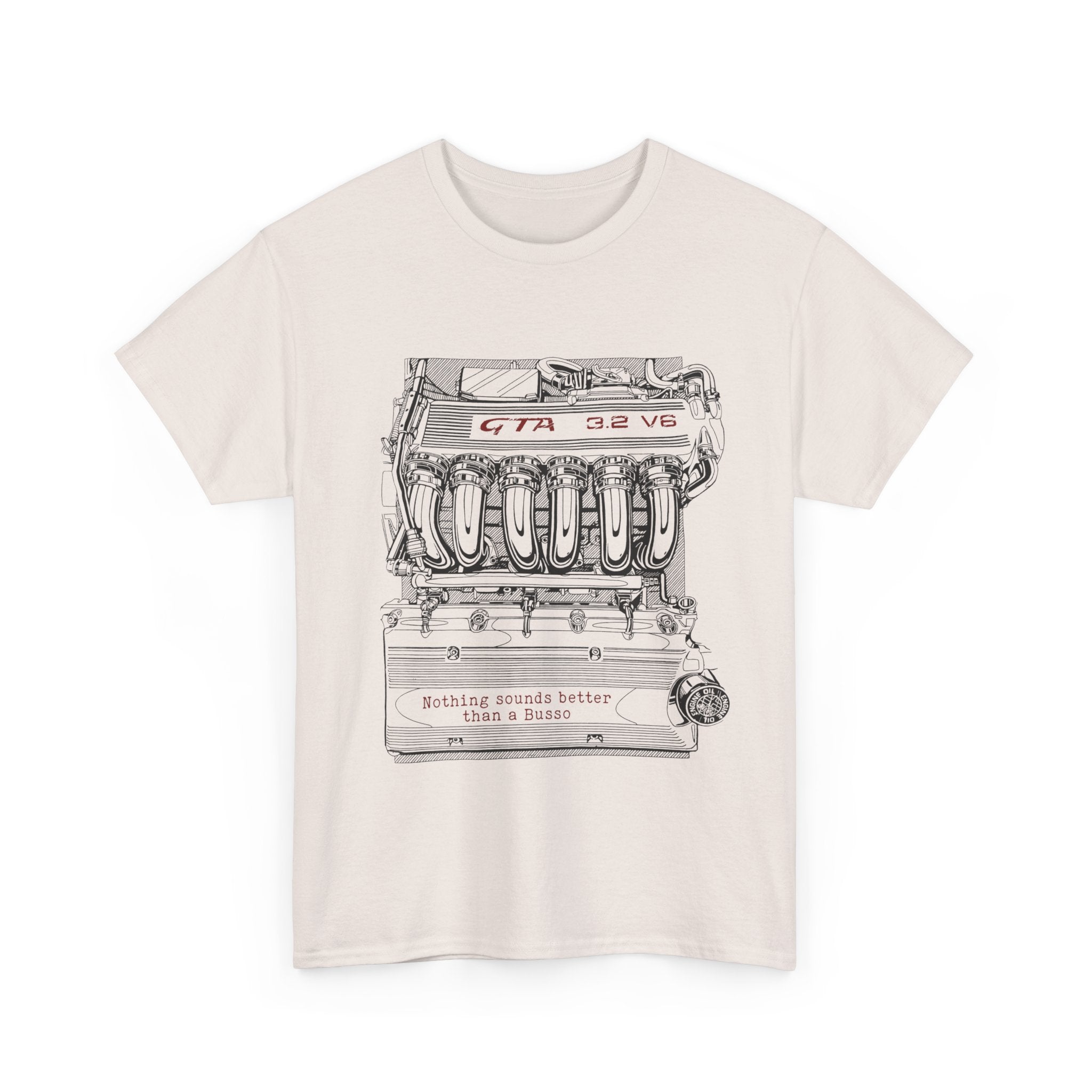 Nothing Sounds Better Than The Busso V6 Engine T-shirt