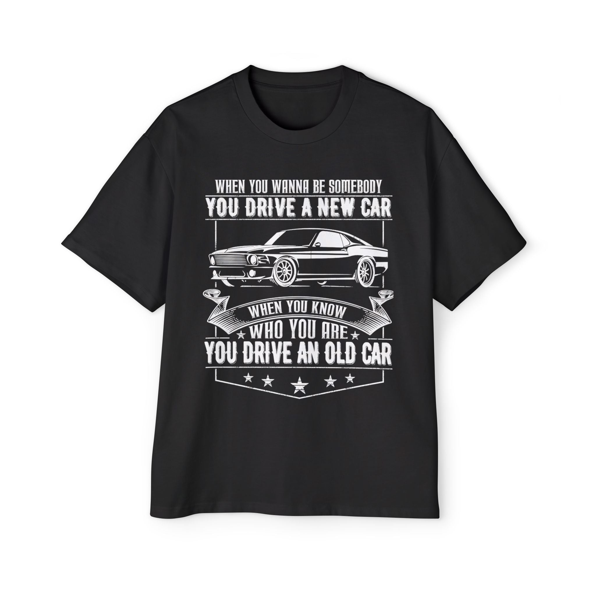 You Drive An Old Car - Cozy 100% Carded Cotton Oversized Premium Heavyweight Men's T-shirt