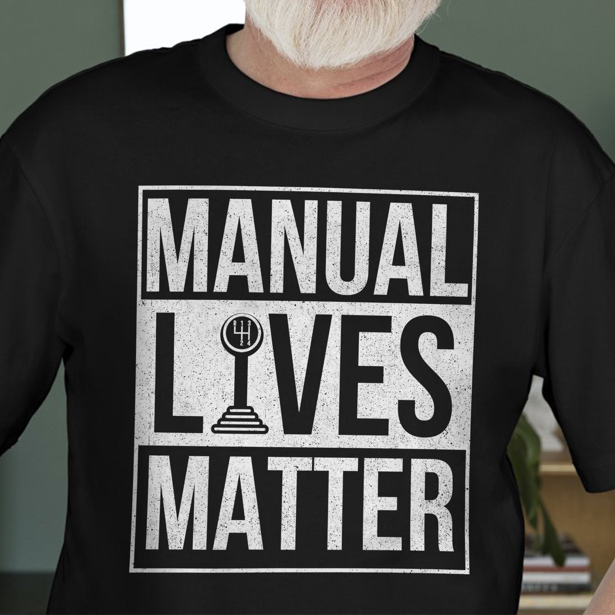 Manual Lives Matter - Manual Transmissions Enthusiast T-shirt