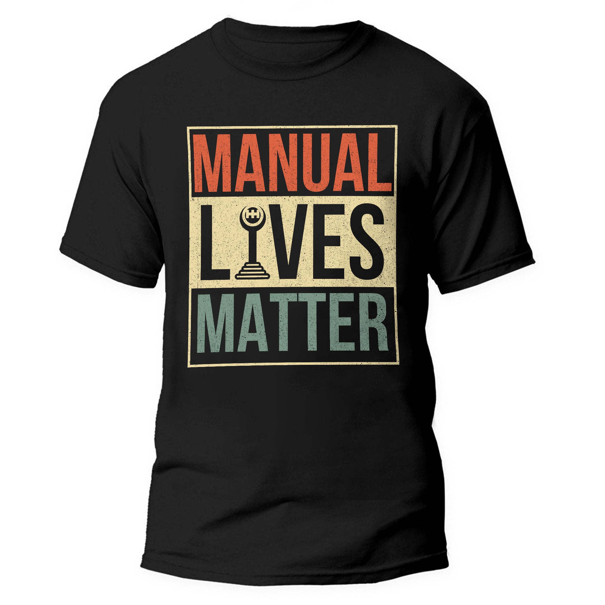 Manual Lives Matter - Gear Shifting Retro T-shirt