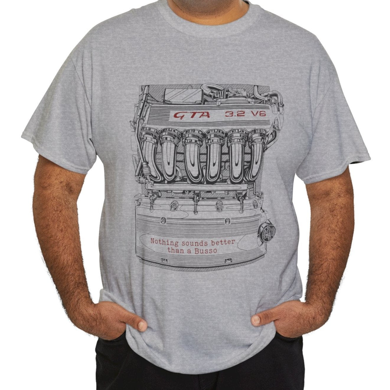 Nothing Sounds Better Than The Busso V6 Engine T-shirt