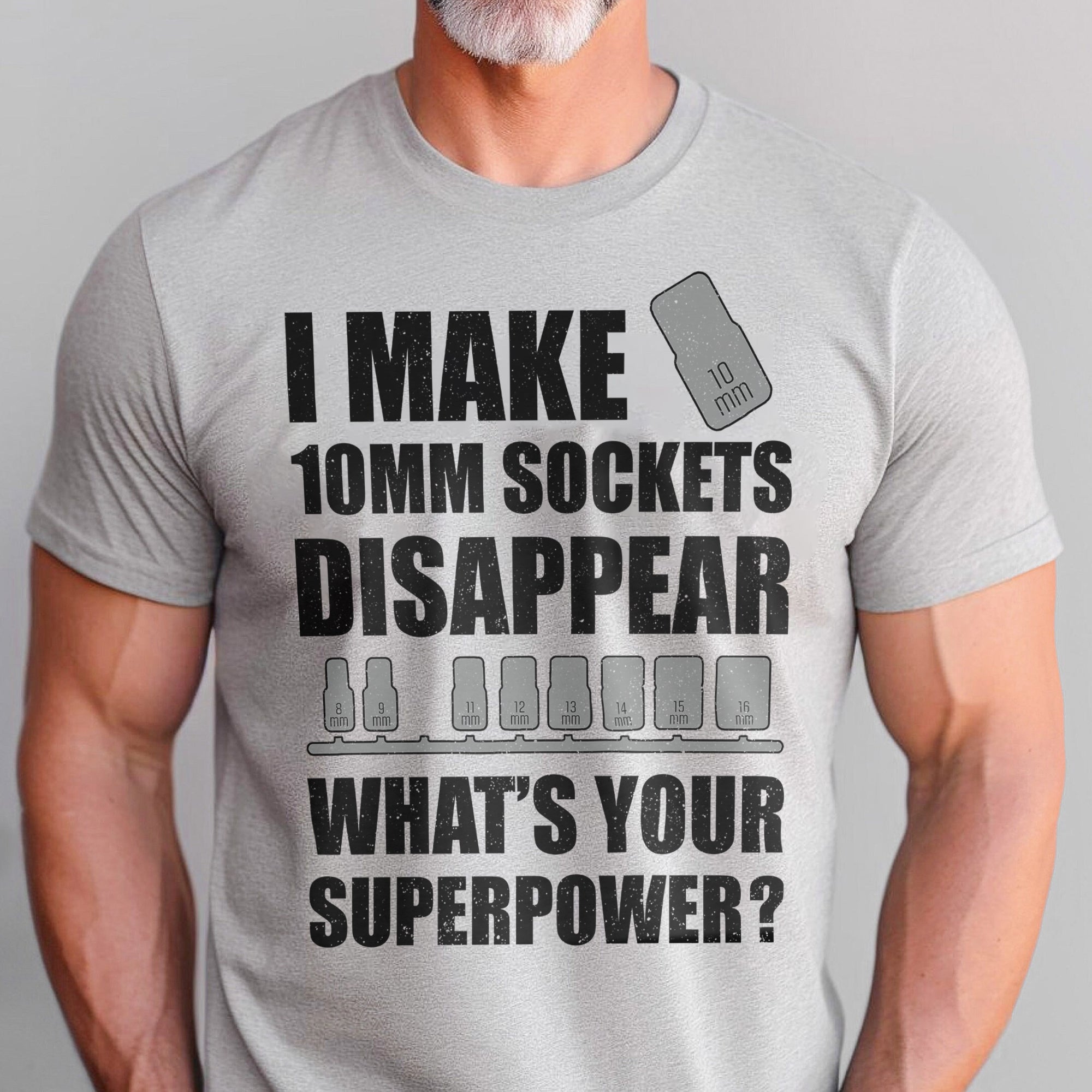 I Make 10MM Sockets Disappear - T-shirt