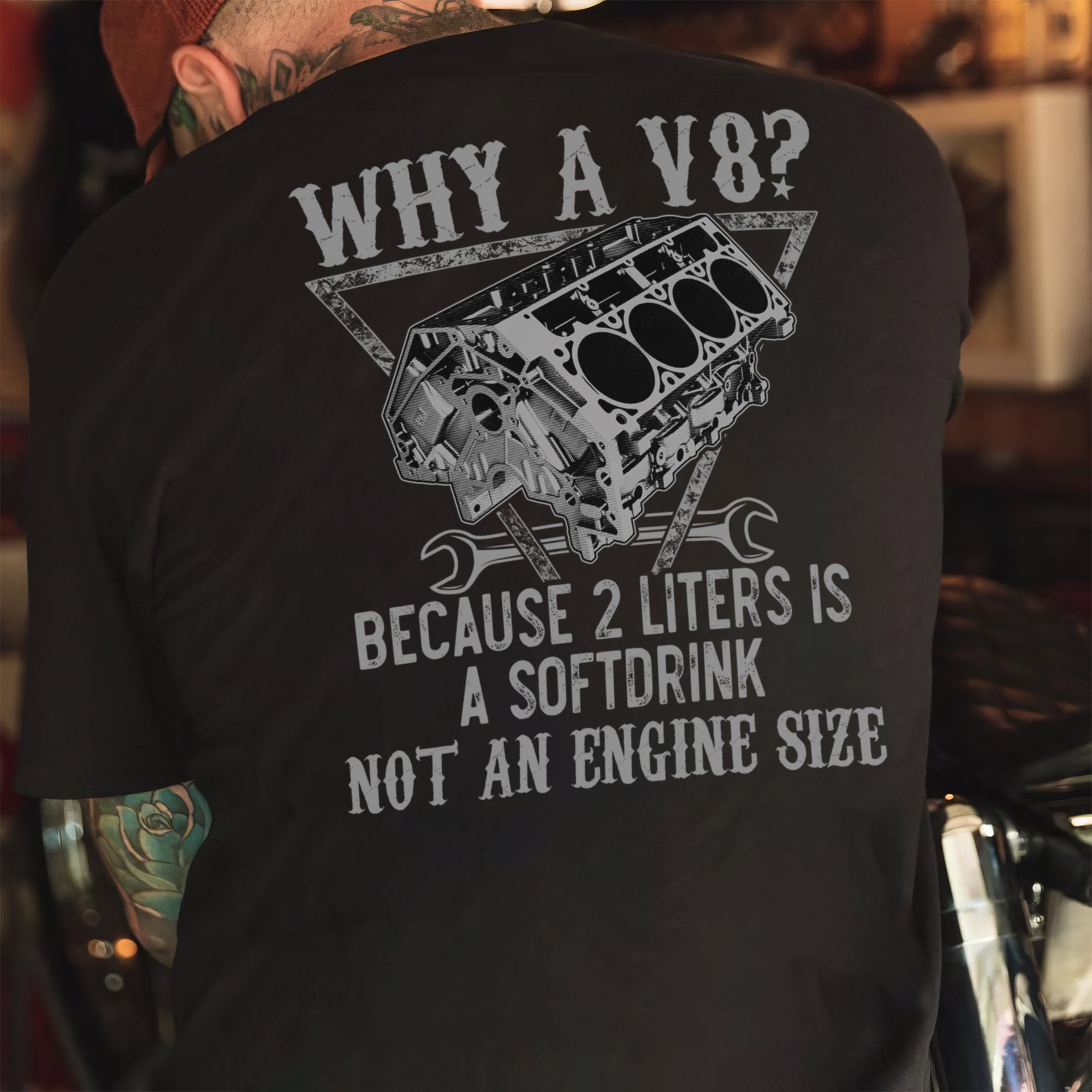 Why A V8 Funny Engine T-shirt